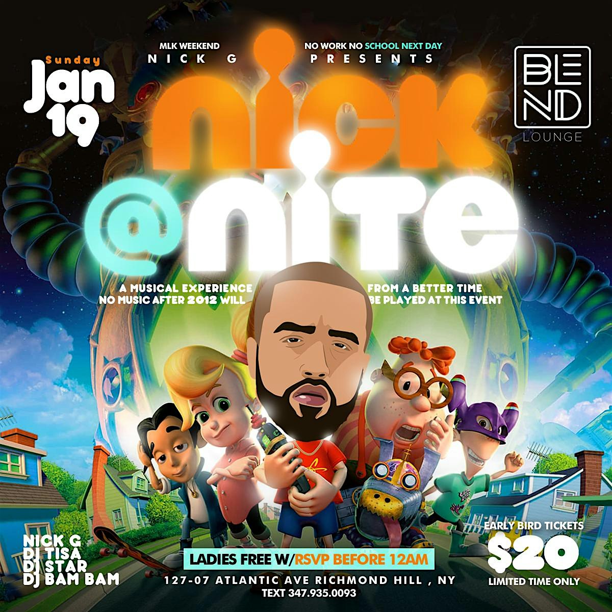 Nick @ Nite (A Ultimate Throwback Music Experience ) – Queens, NY