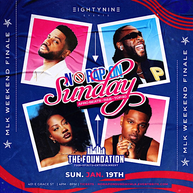 NO RAP ON SUNDAY : MLK WEEKEND FINALE – Richmond, VA