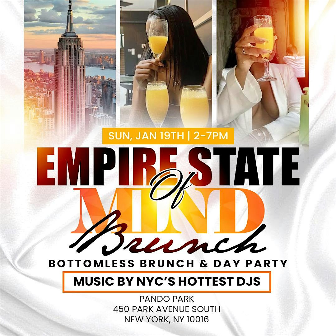 Empire State of Mind Brunch – Bottomless Brunch & Day Party – New York, NY