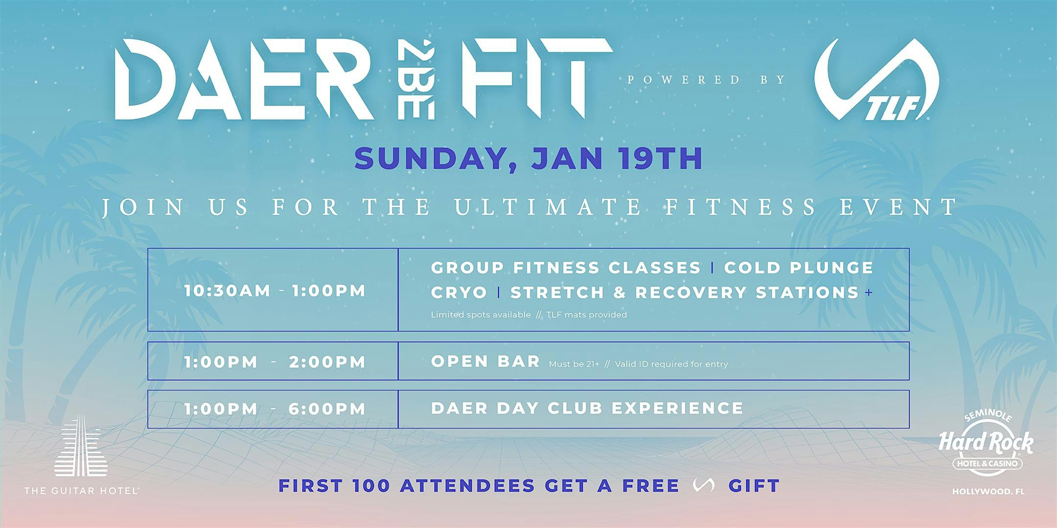 Daer 2Be Fit By TLF | Workouts, Ice Plunges, Open Bar + MORE – Hollywood, FL