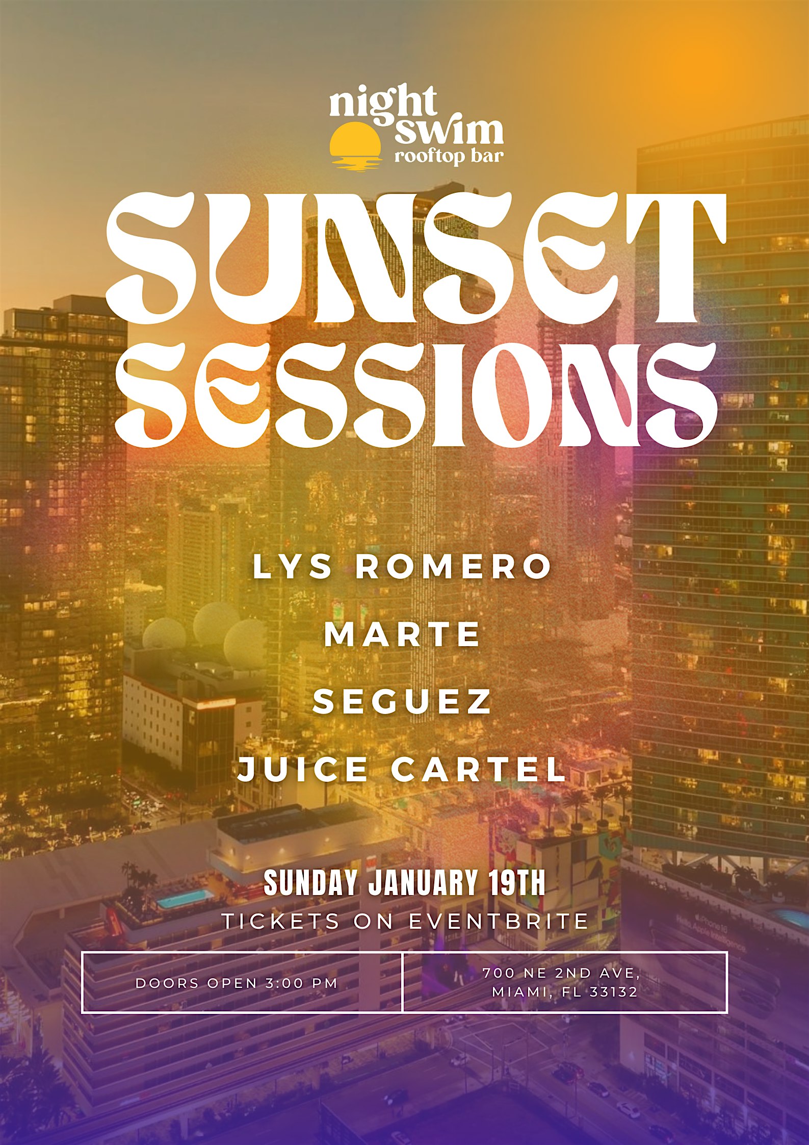 Sunset sessions @ NightSwim Rooftop – Miami, FL