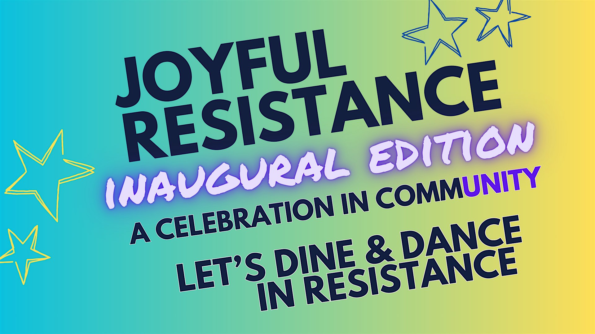 Joyful Resistance: Inaugural Edition – Fort Collins, CO