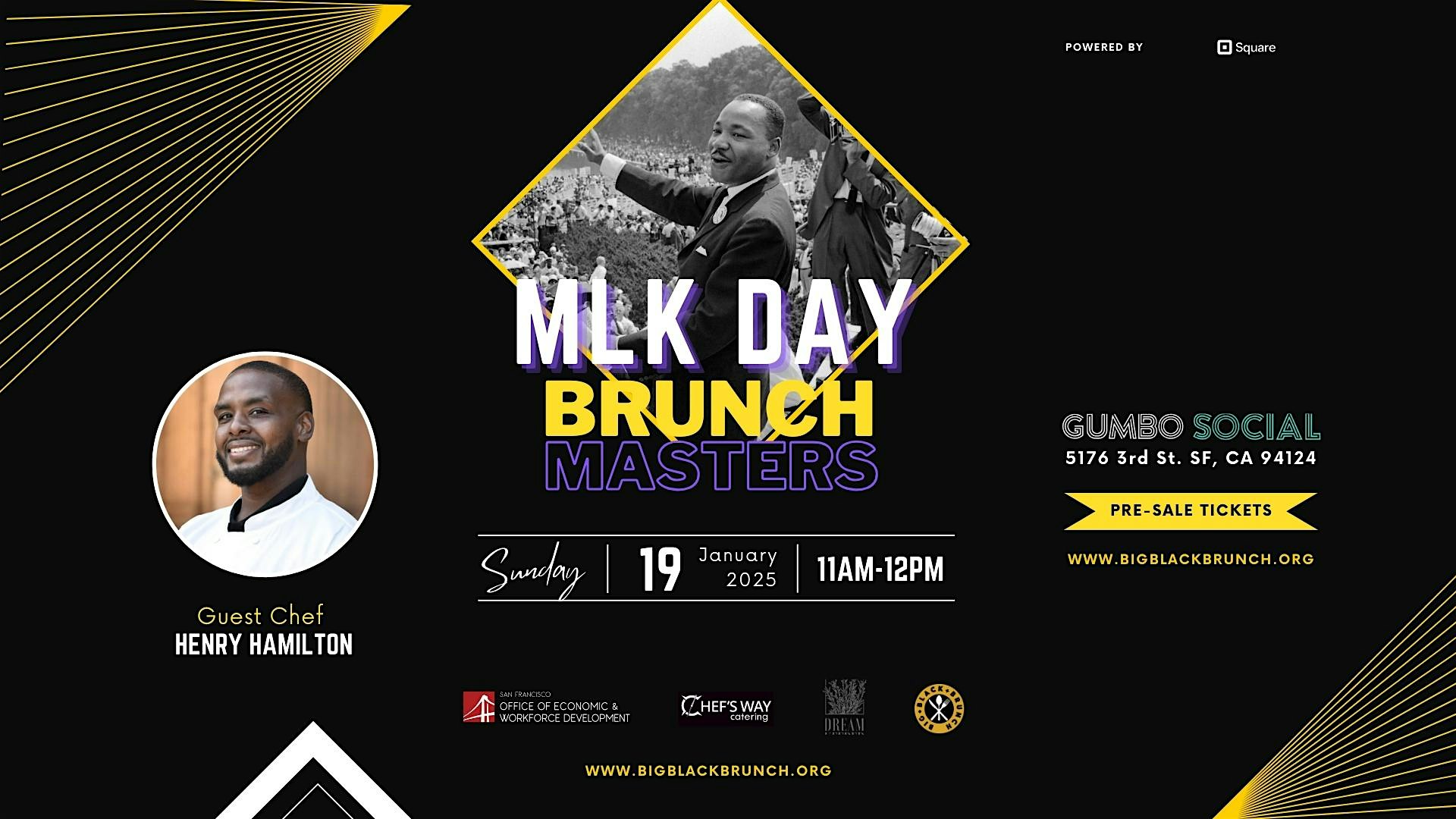 MLK Day BRUNCH MASTERS featuring Chef Henry Hamilton – San Francisco, CA