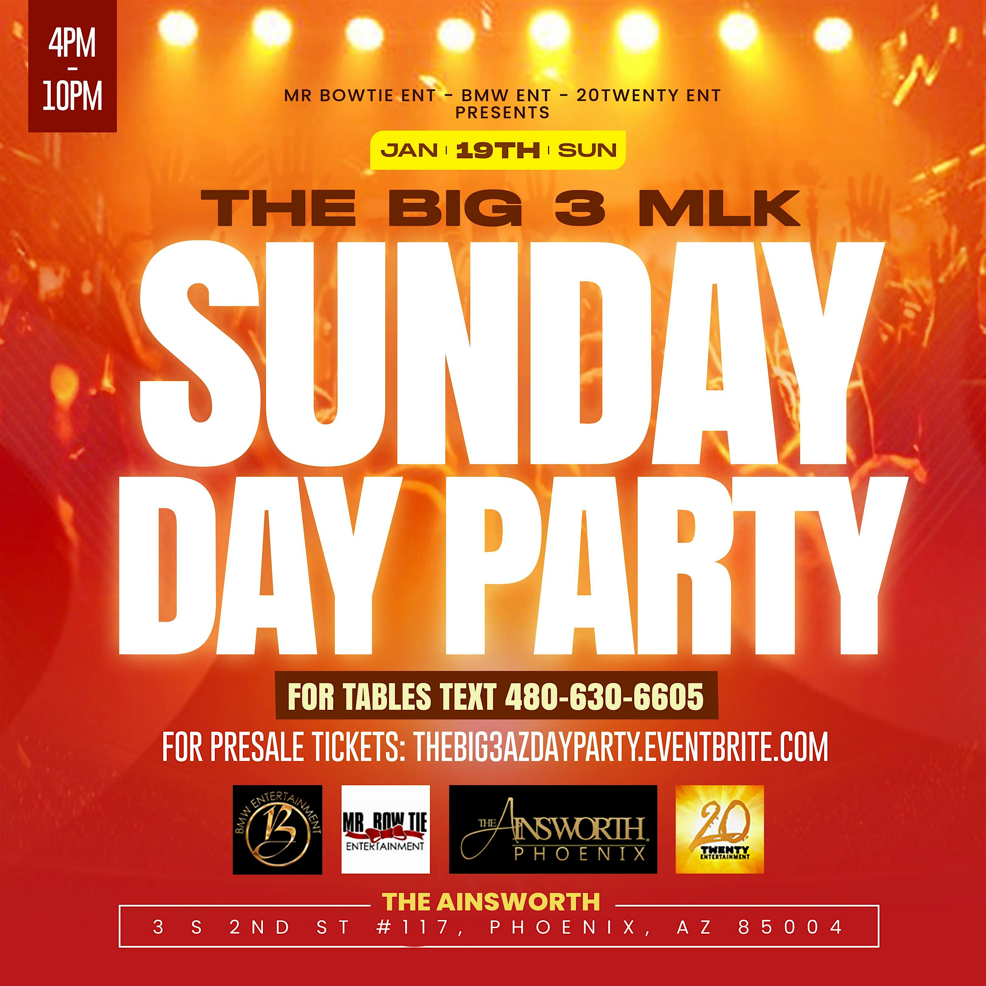 THE BIG 3 MLK SUNDAY DAY PARTY – Phoenix, AZ