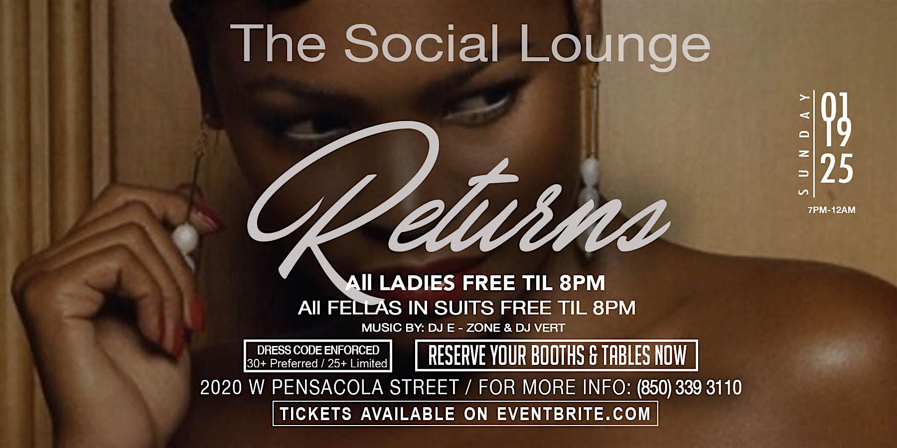 The Social Lounge “Returns” – Tallahassee, FL