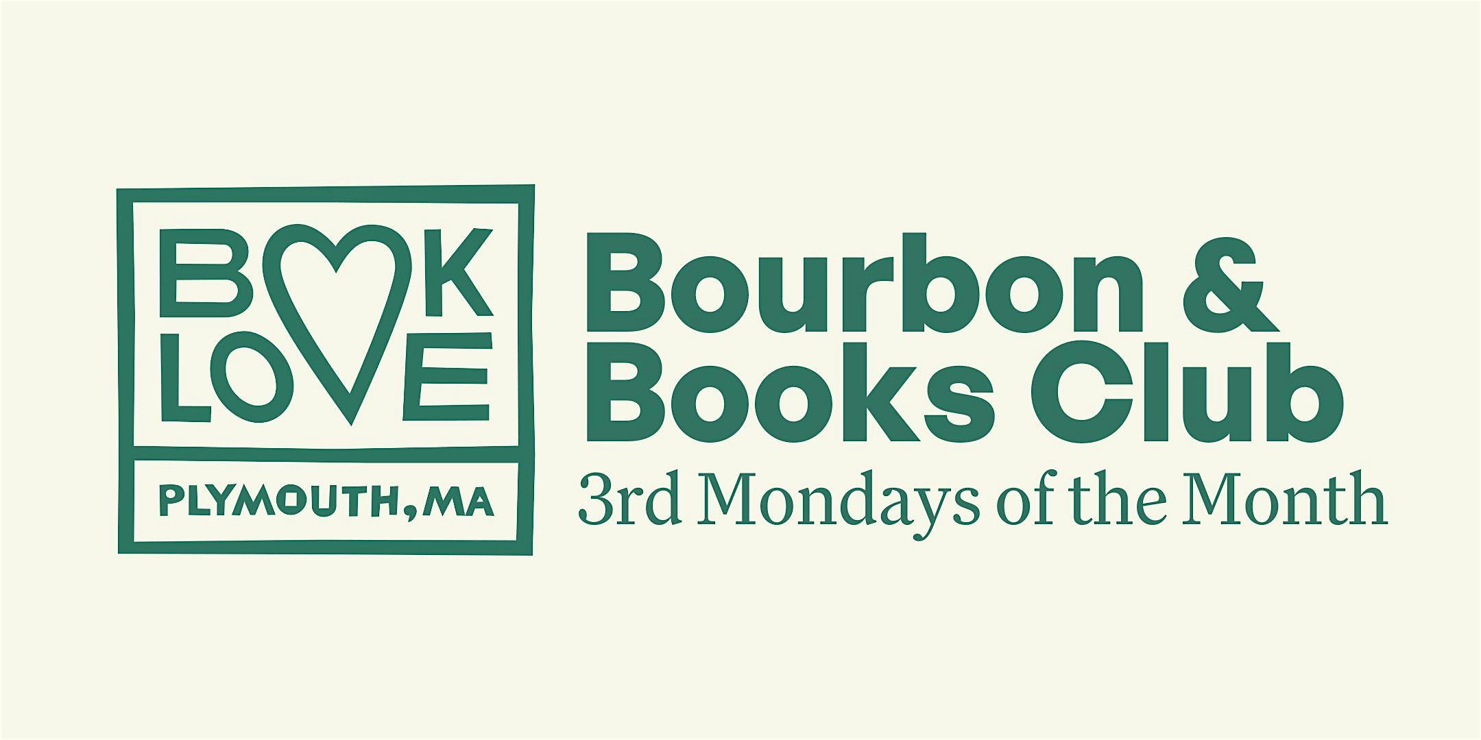 Bourbon & Books Club – Plymouth, MA