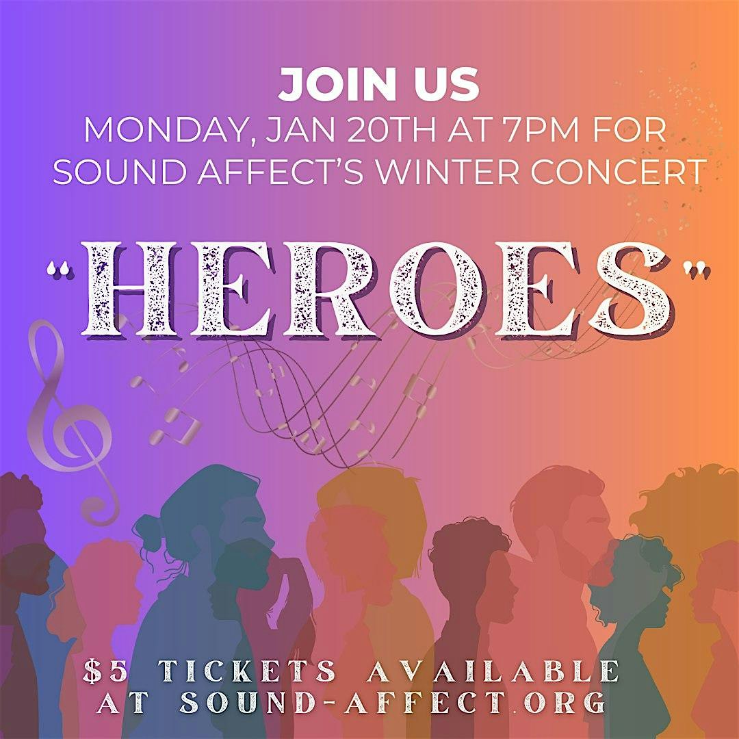 “Heroes” – SOUND Affect Winter Concert – Woodbridge, CT