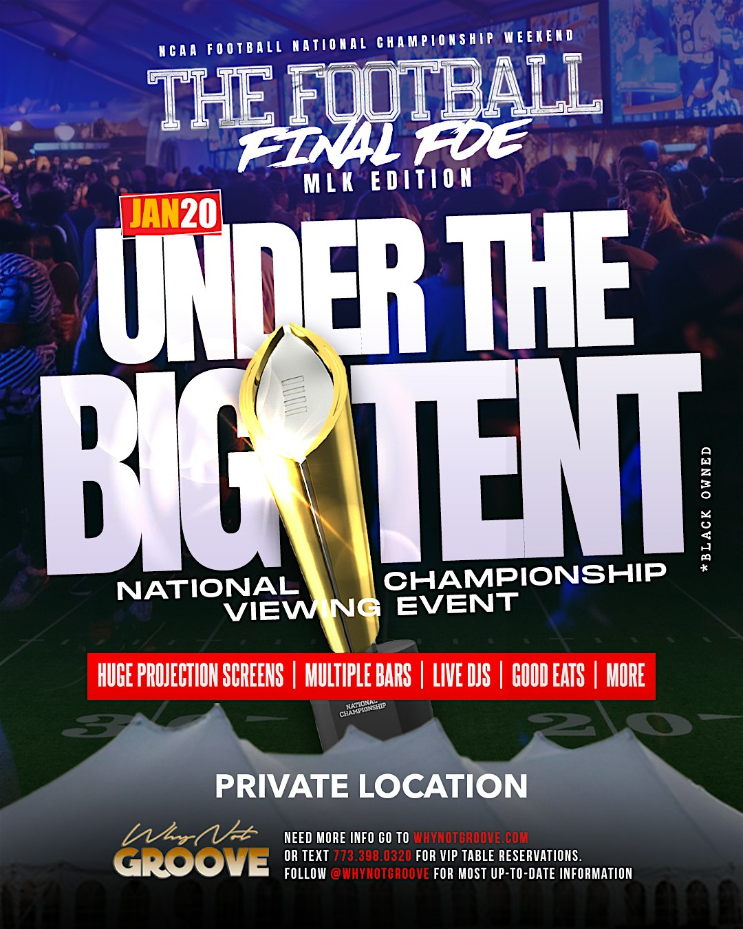 Final Foe – Championship Viewing Event NCAA Fball WKND – MLK Vers. ATL, GA – Atlanta, GA