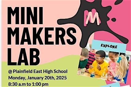 Mini Makers Lab – Plainfield, IL