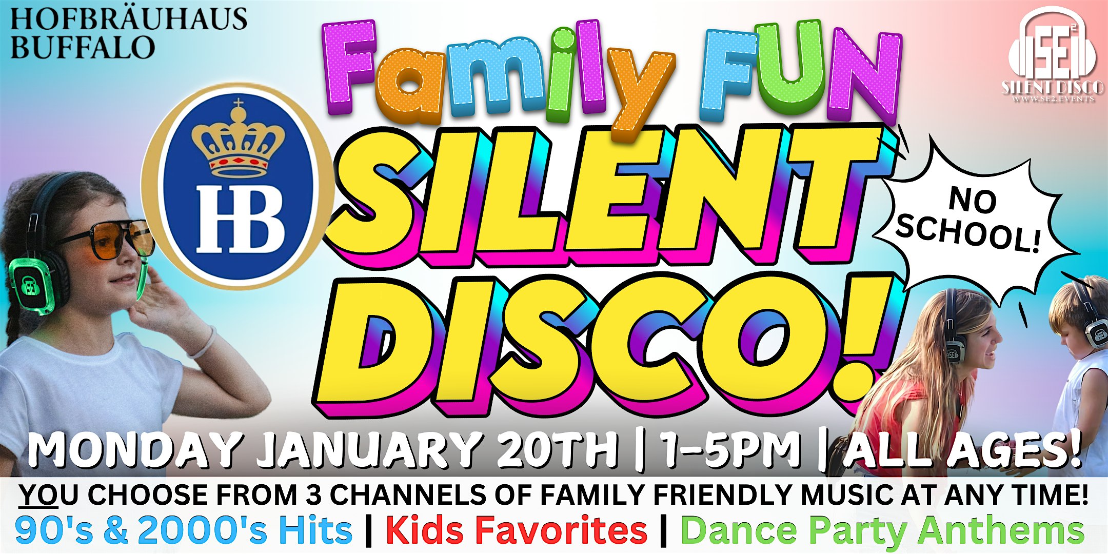 Family Fun Silent Disco @ Hofbräuhaus Buffalo (MLK Day-No School) – 1/20/25 – Buffalo, NY