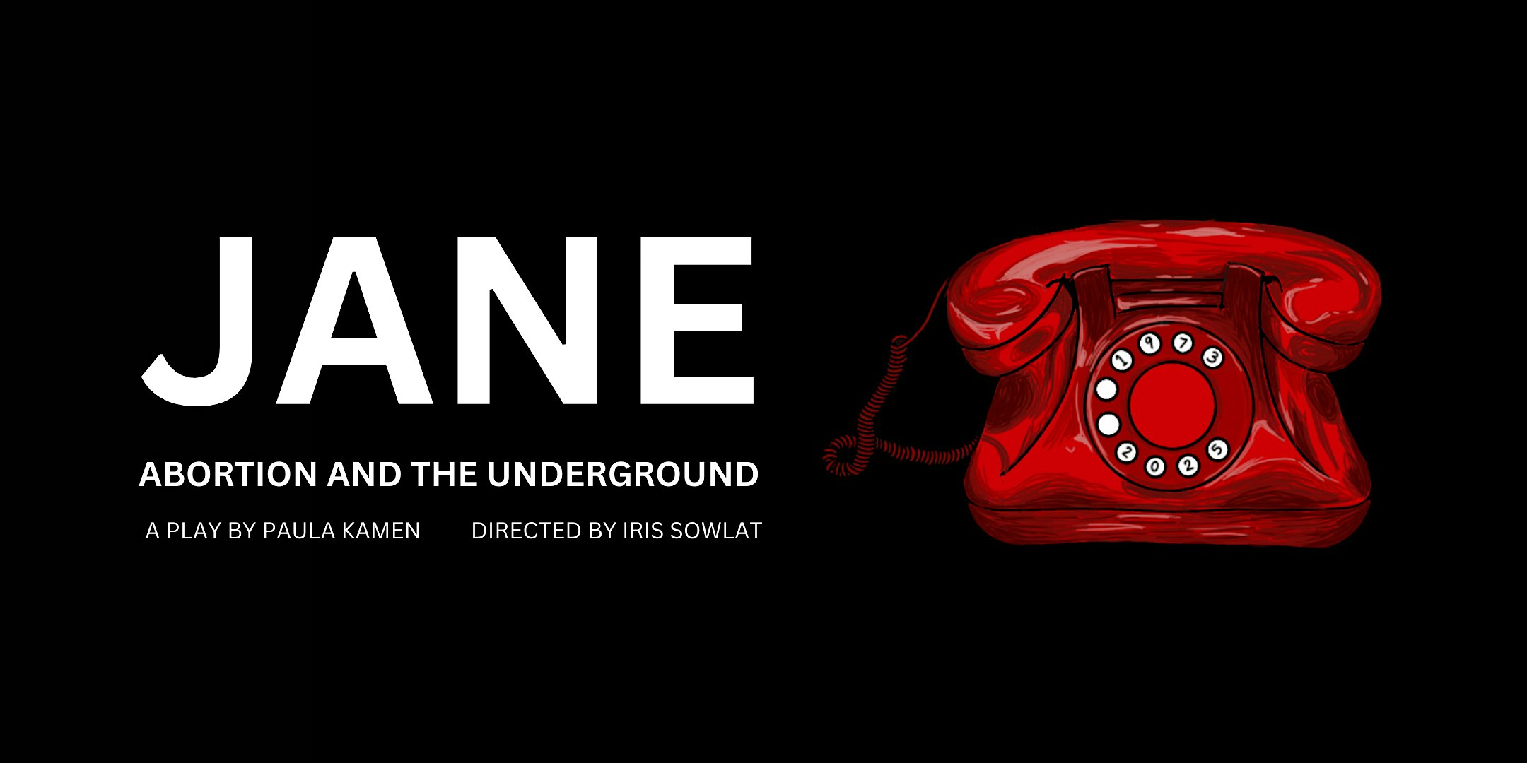 JANE: Abortion and The Underground – Chicago, IL