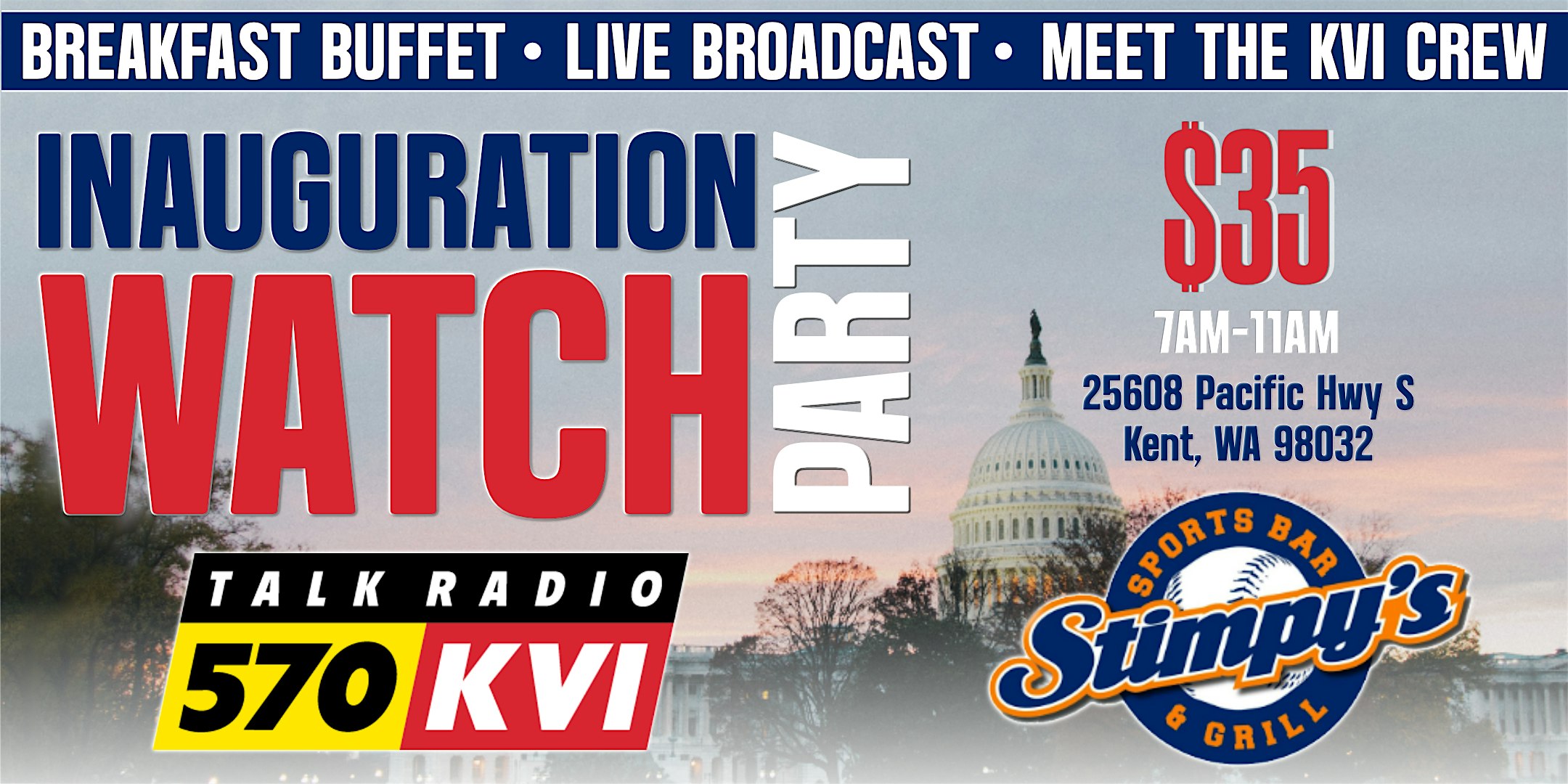 570 KVI’s Inauguration Watch Party – Kent, WA