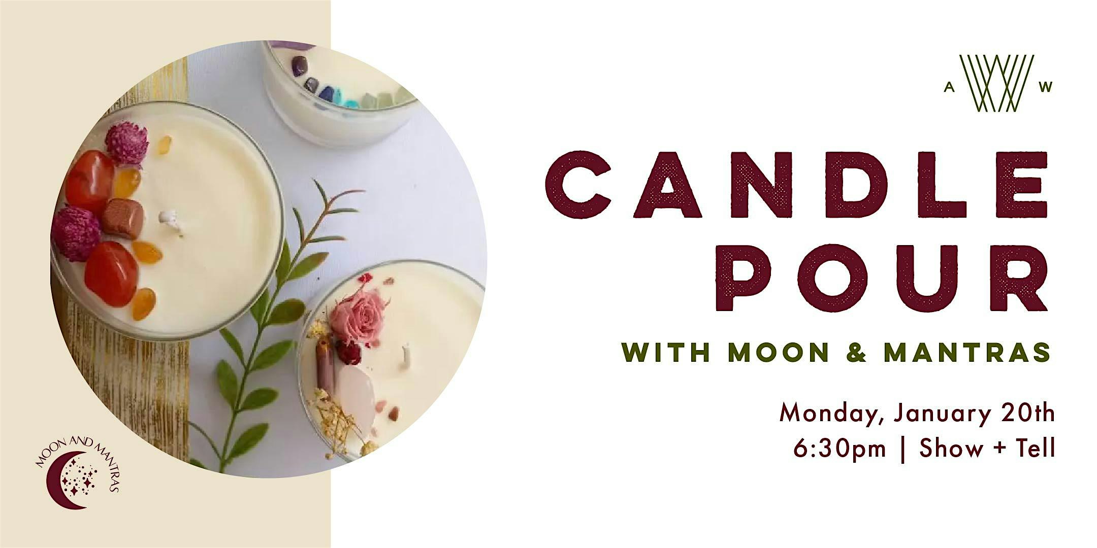 Candle Making with Moon & Mantras – Tampa, FL