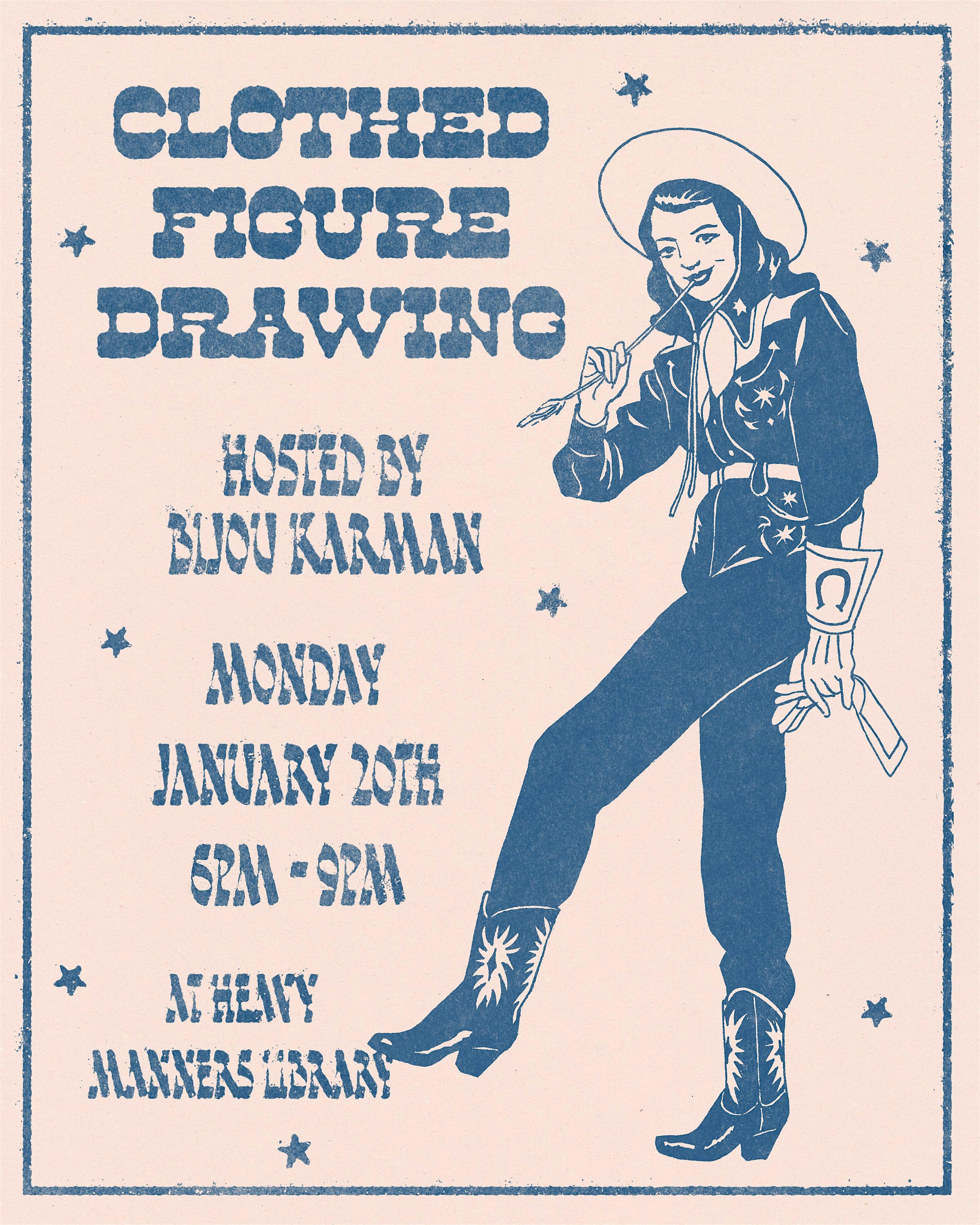 Clothed Figure Drawing at Heavy Manners Hosted by Bijou Karman (1/20) – Los Angeles, CA