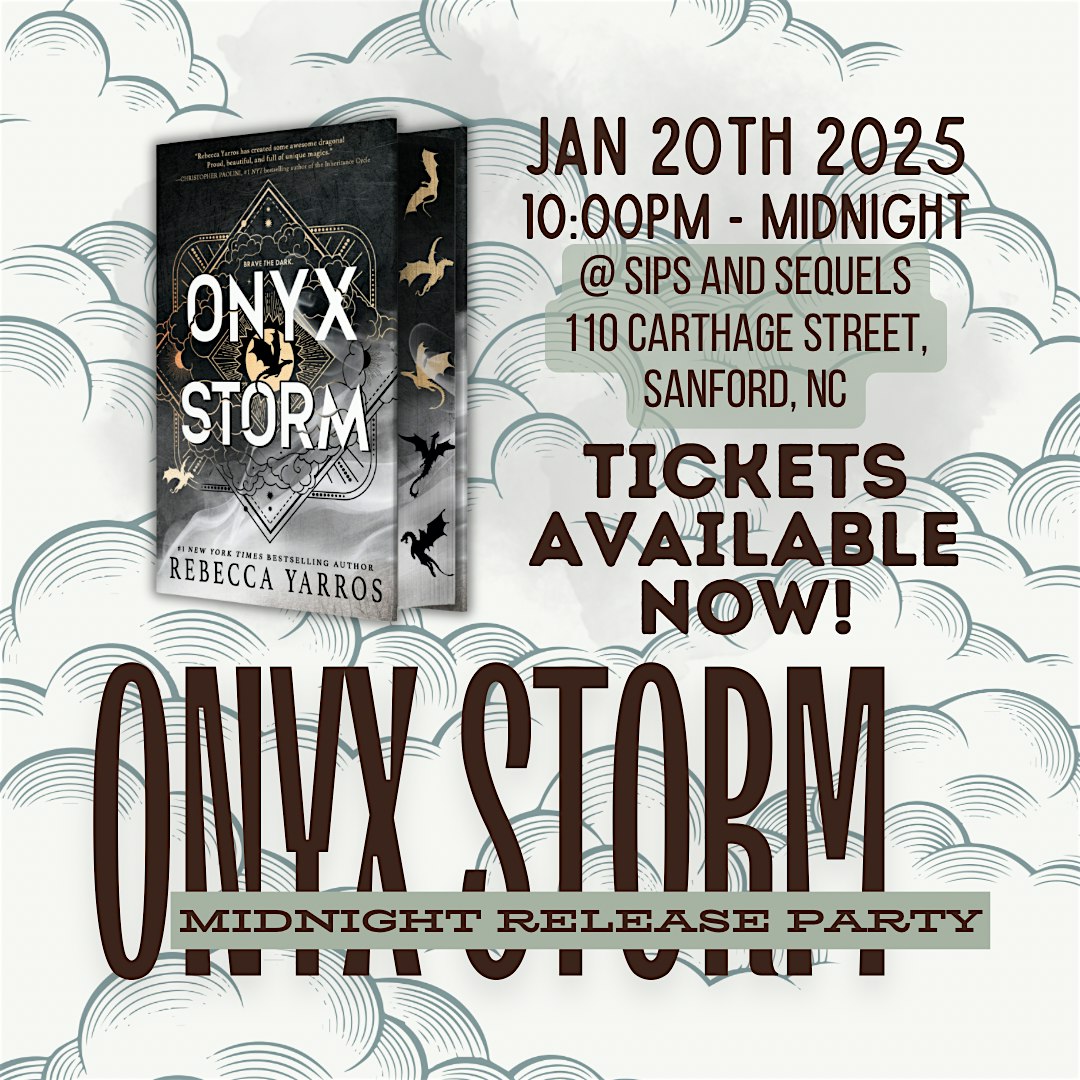 Onyx Storm Midnight Release Party @ Sips And Sequels – Sanford, NC