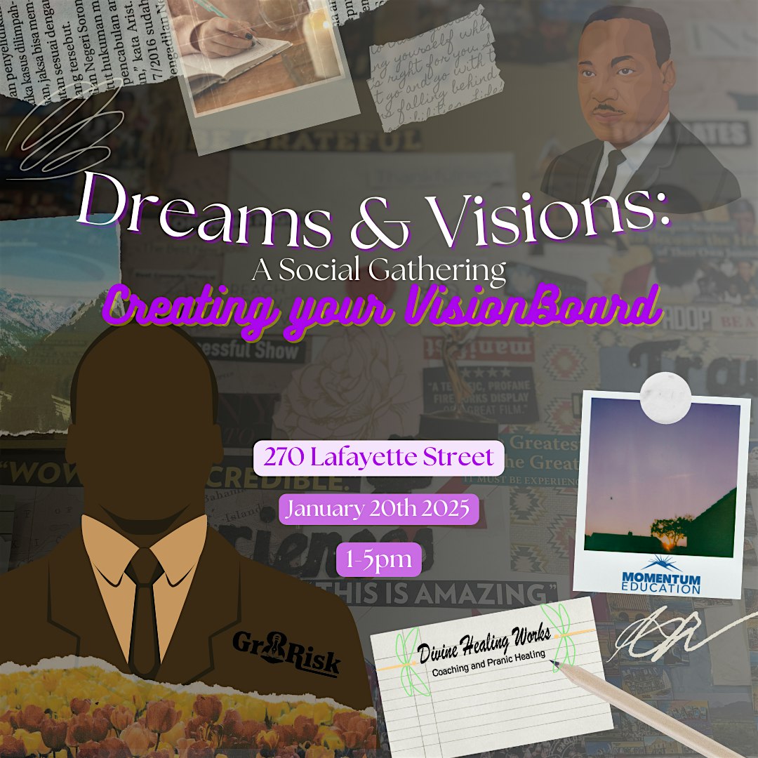 Dreams and Visions: Creating Your Vision Board Social Gathering – New York, NY