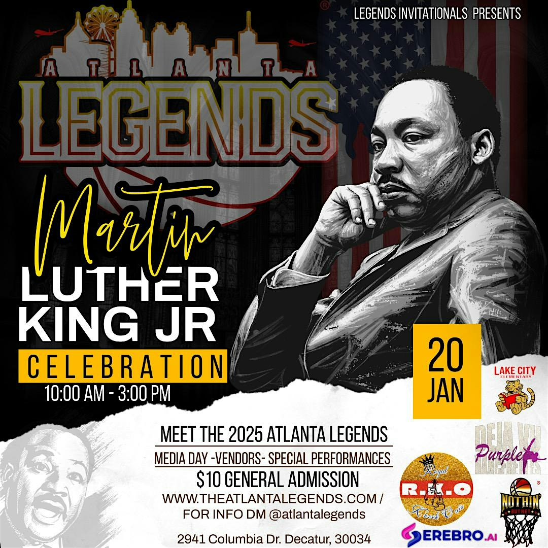 Atlanta Legends MLK Classic – Decatur, GA