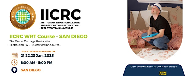 San Diego – IICRC Water Damage Restoration Technician (WRT) Training Course – San Diego, CA