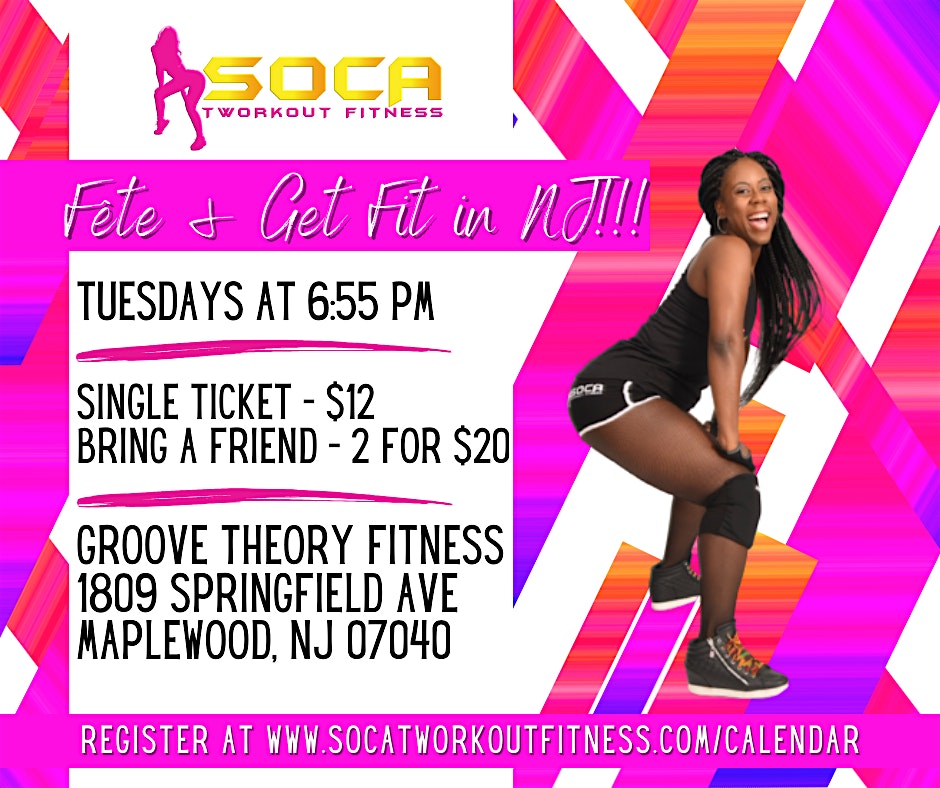 Soca Tworkout Fitness: Fête and Get Fit in Maplewood, NJ!!! – Maplewood, NJ