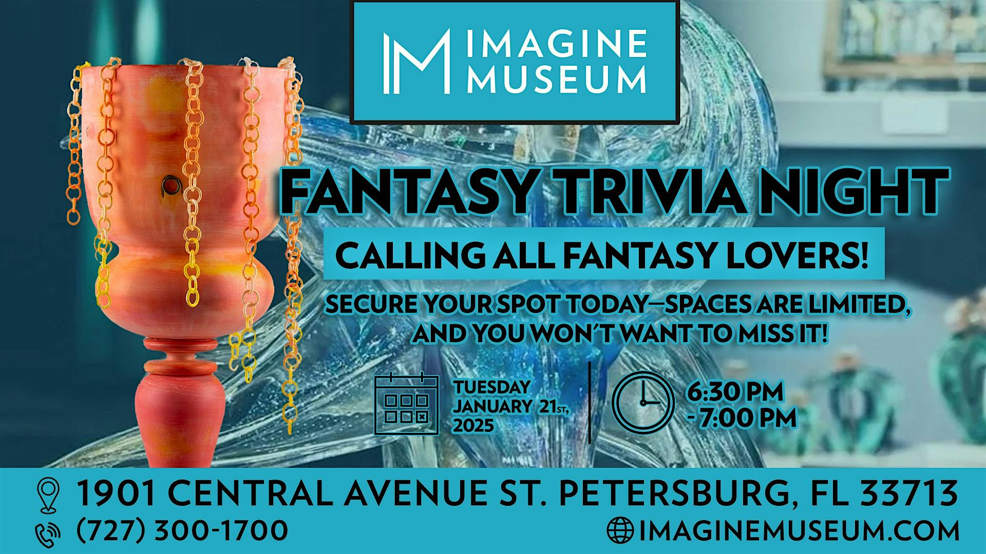 Imagine Museum Presents Fantasy Trivia Night – St. Petersburg, FL