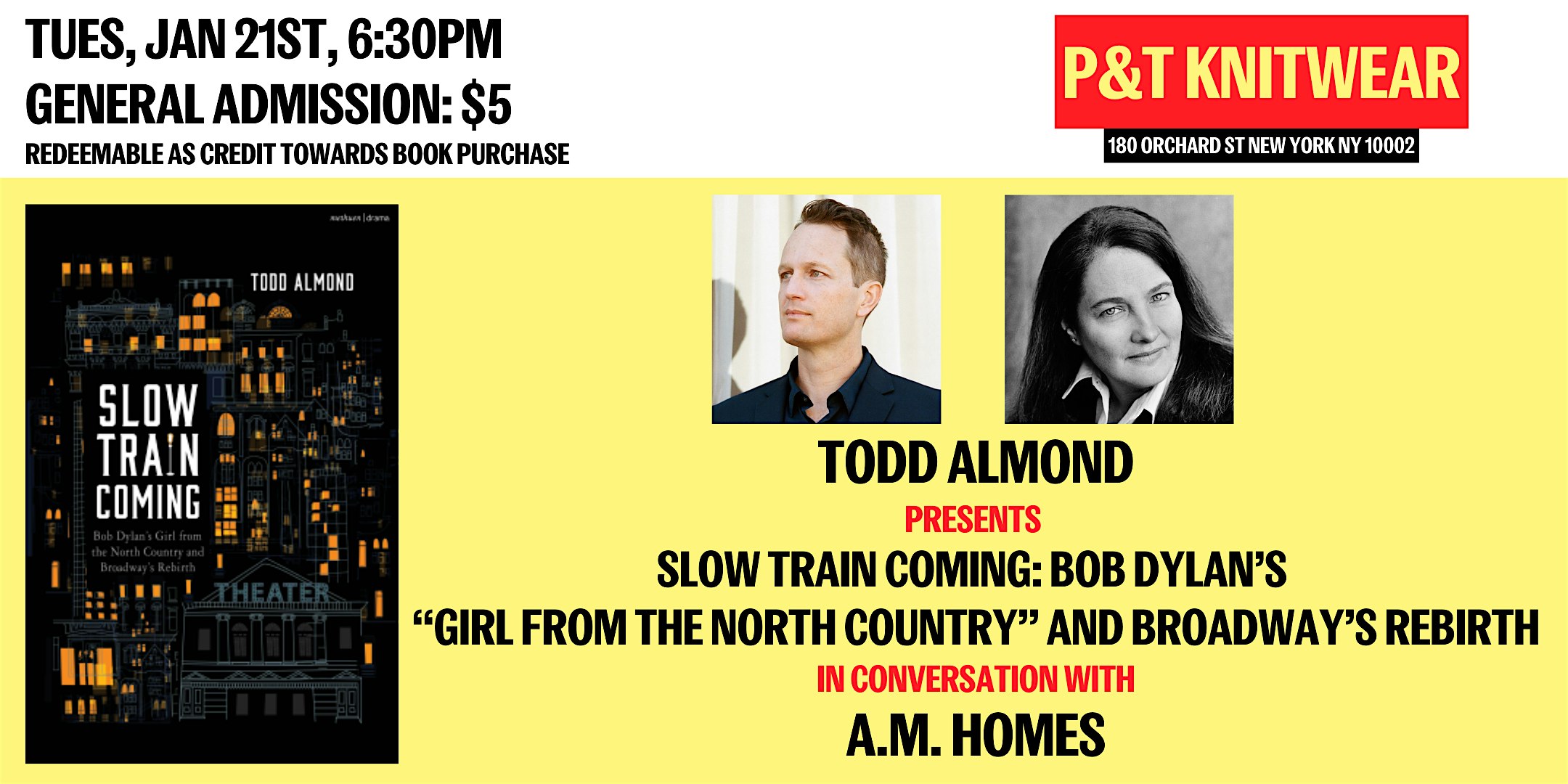 Todd Almond presents Slow Train Coming, ft. A.M. Homes – New York, NY