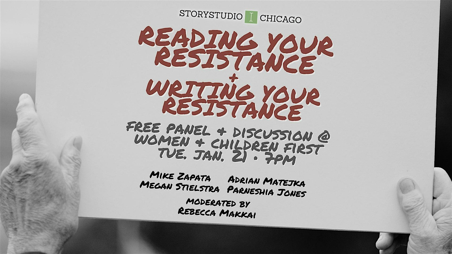 Reading Your Resistance + Writing Your Resistance with StoryStudio Chicago – Chicago, IL