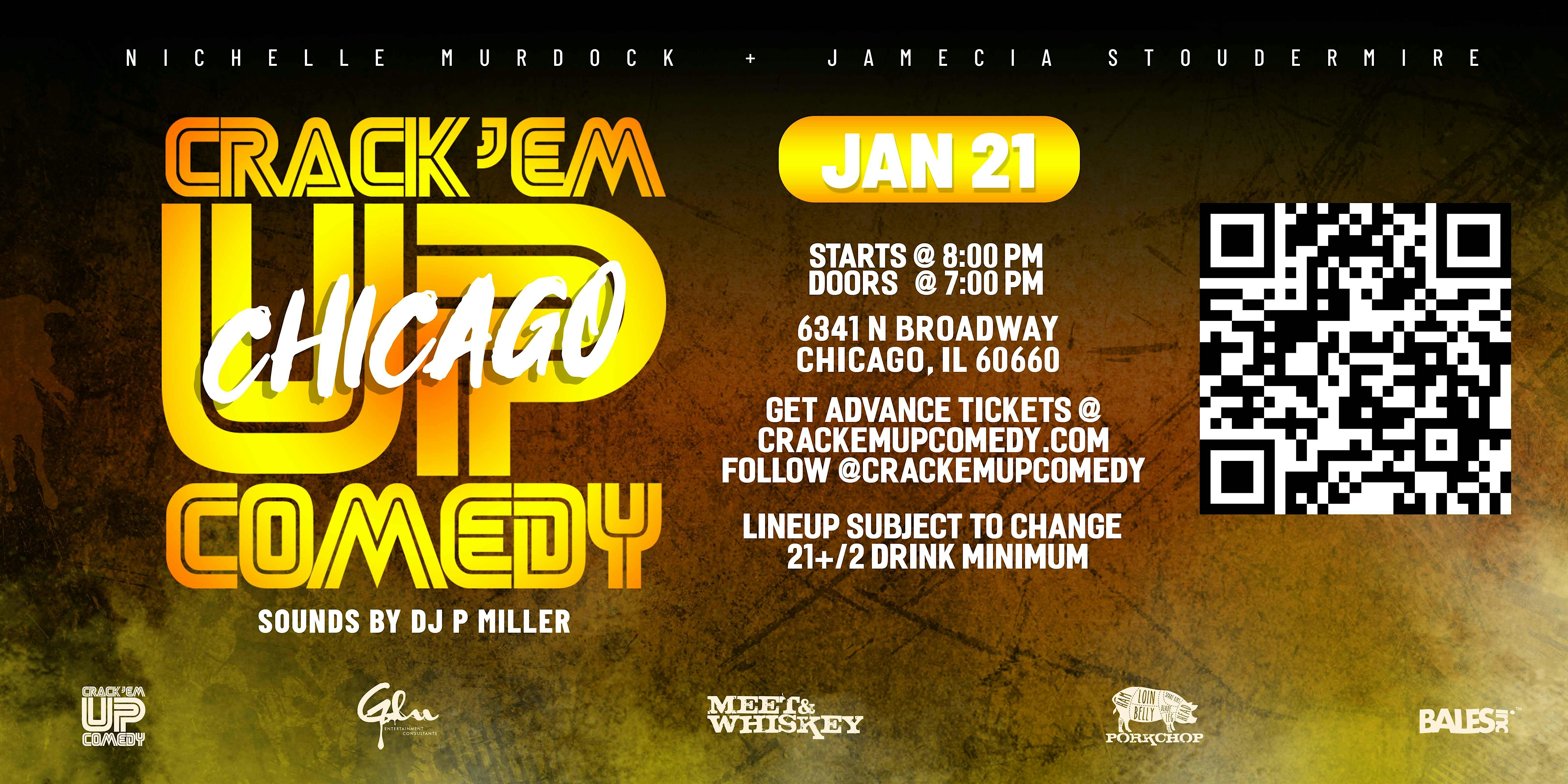 CRACK ‘EM UP CHICAGO: Comedy Show – Chicago, IL