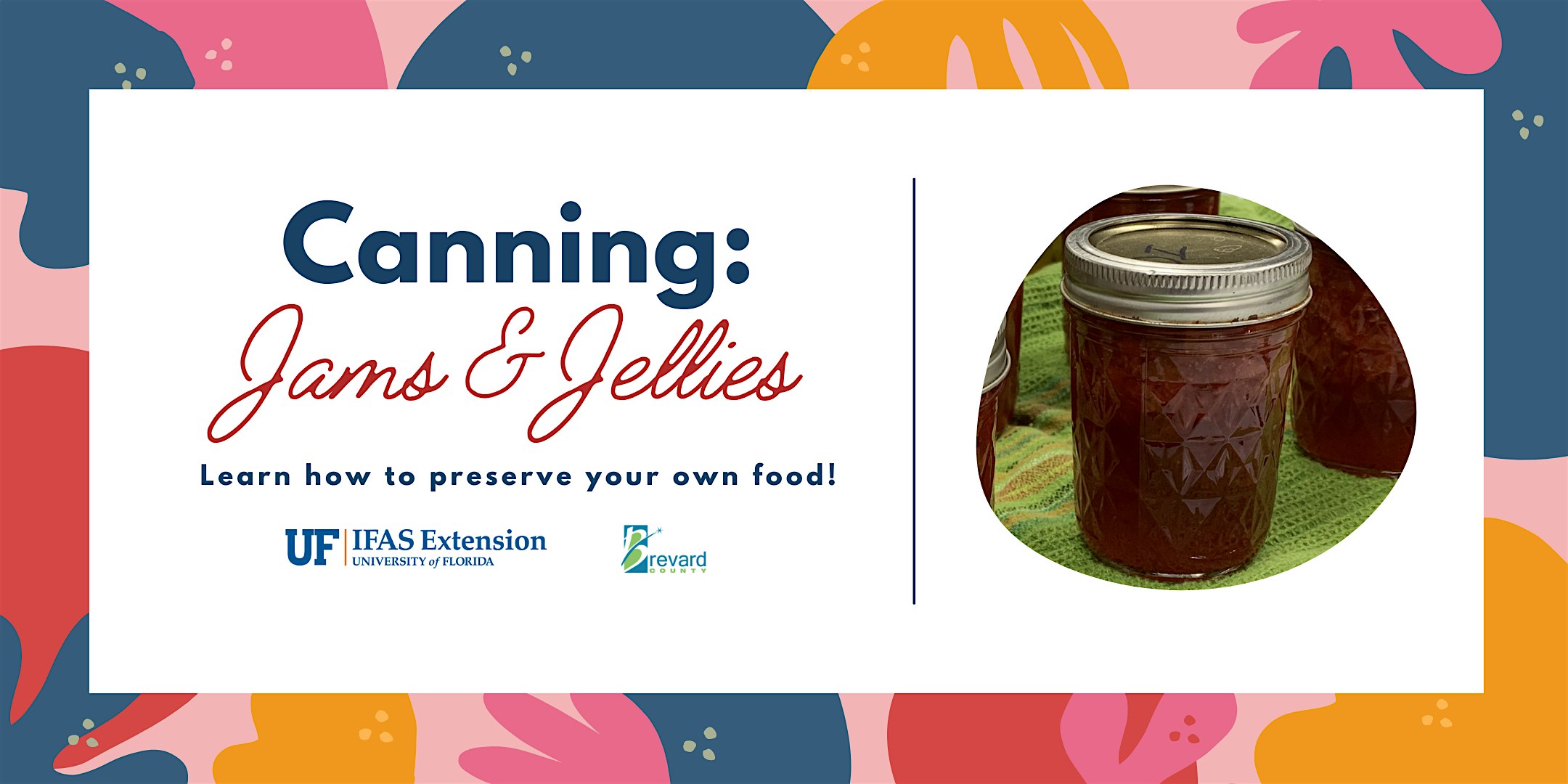 Canning: Jams & Jellies – Cocoa, FL