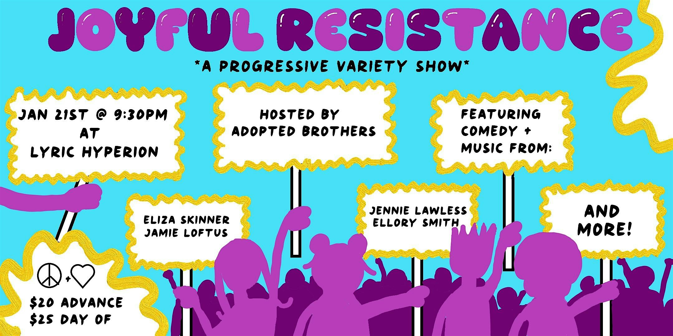 Joyful Resistance! – Los Angeles, CA