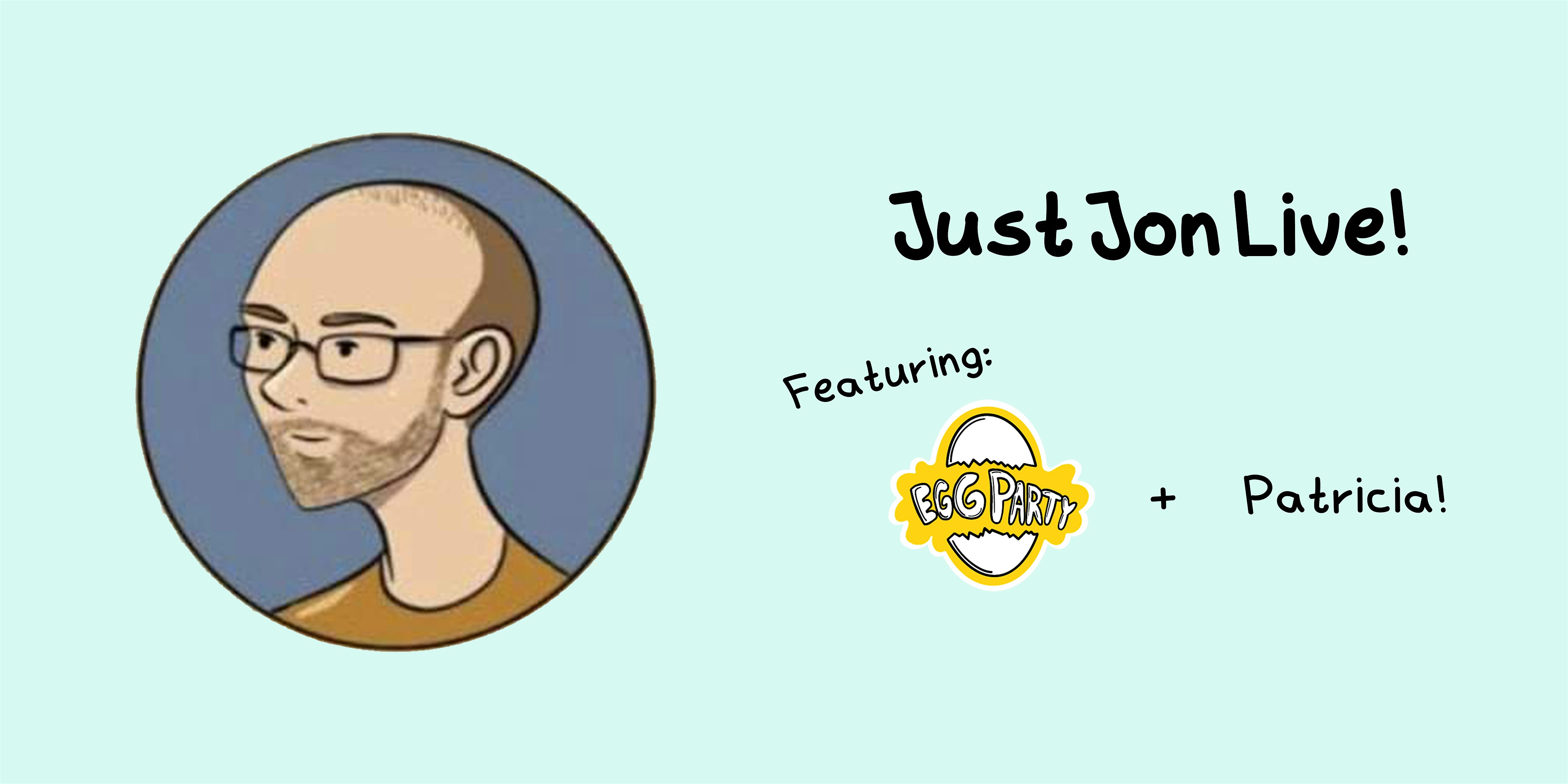 Just Jon LIVE: Improv Comedy Inspired by the Comic! – Austin, TX