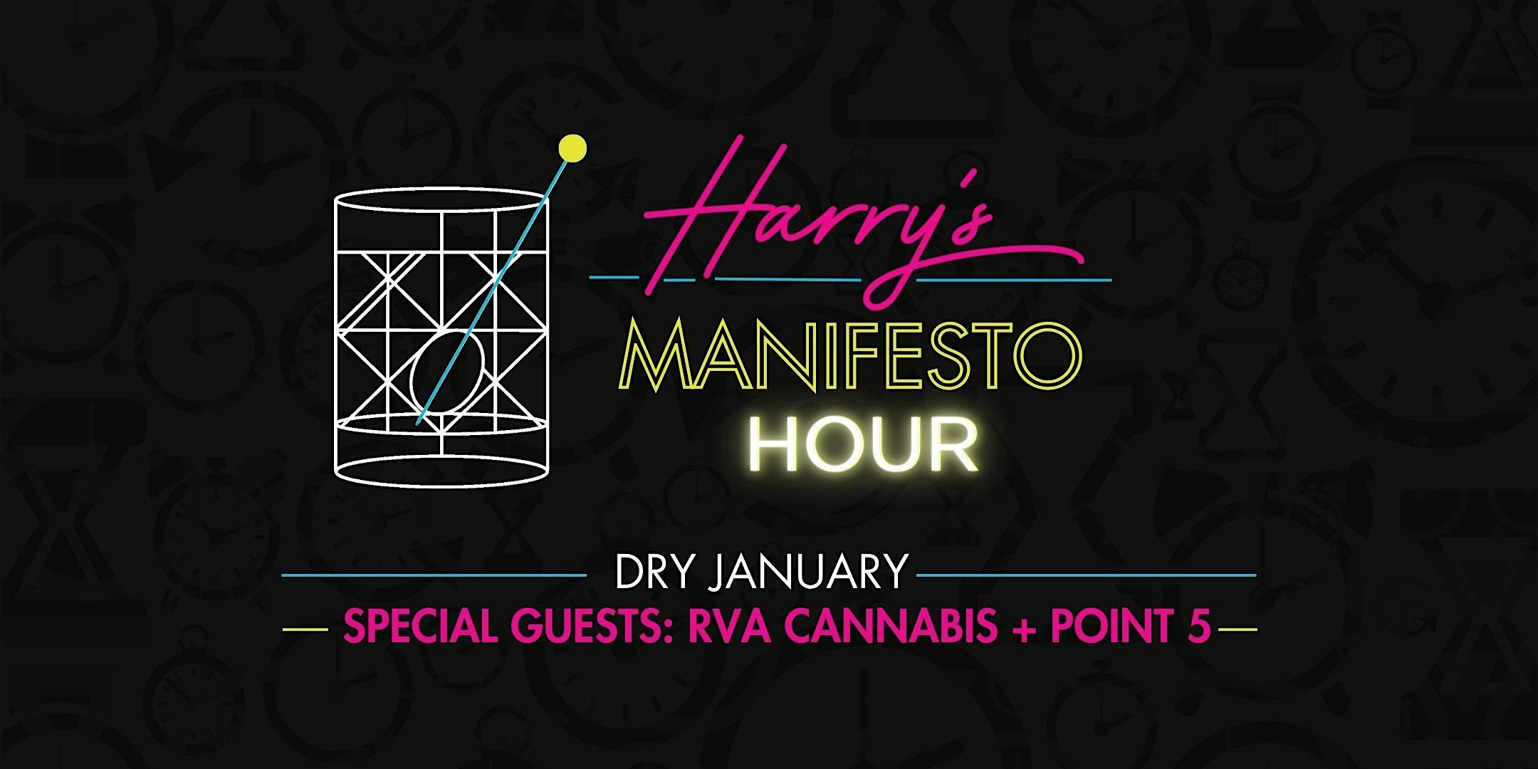 Harry’s at Hofheimer Manifesto Hour: Dry January – Richmond, VA