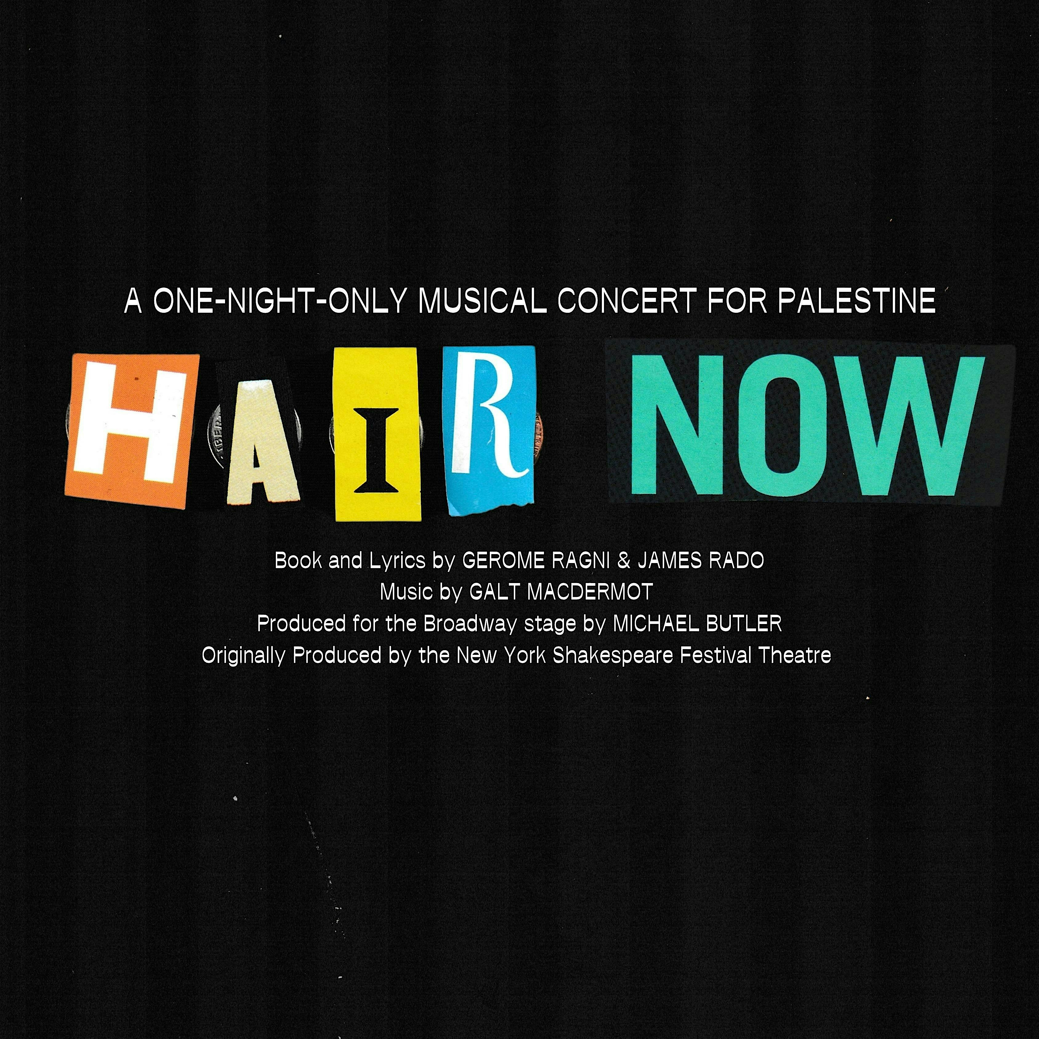 HAIR NOW – A Musical Concert For Palestine – New York, NY