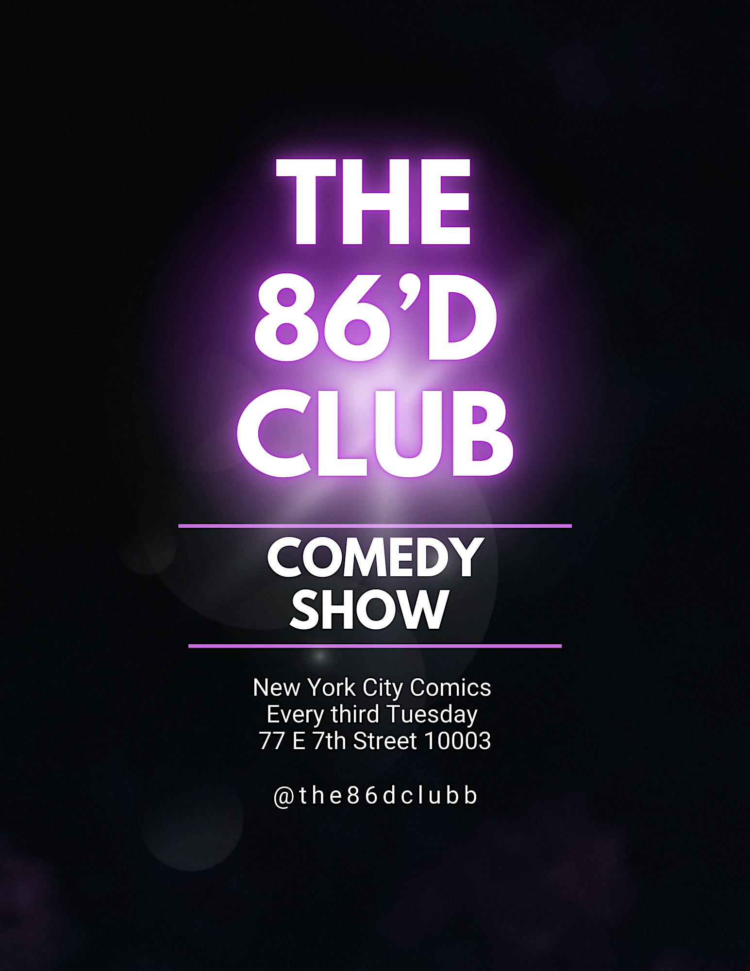 The 86’d Club Presents: – New York, NY