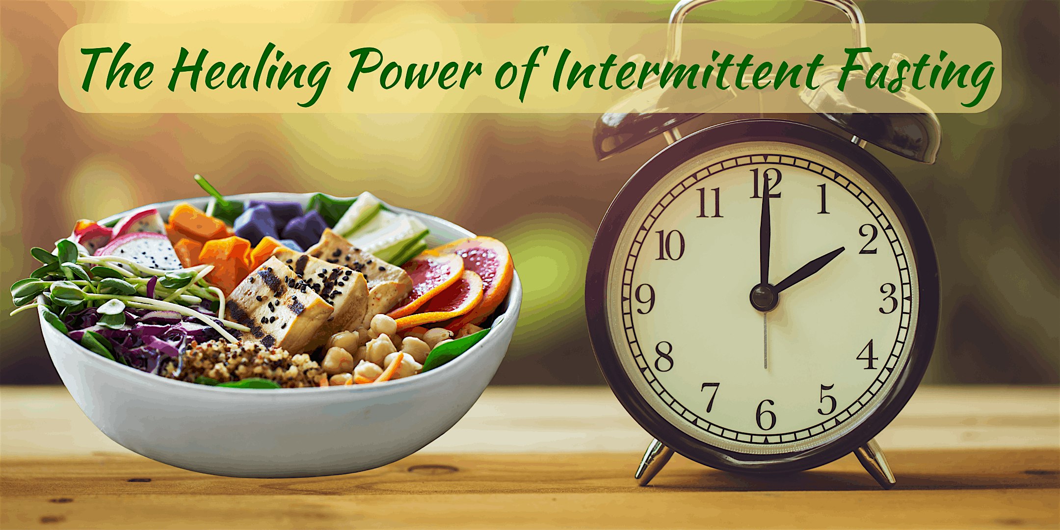 The Healing Power of Intermittent Fasting – Santa Cruz, CA