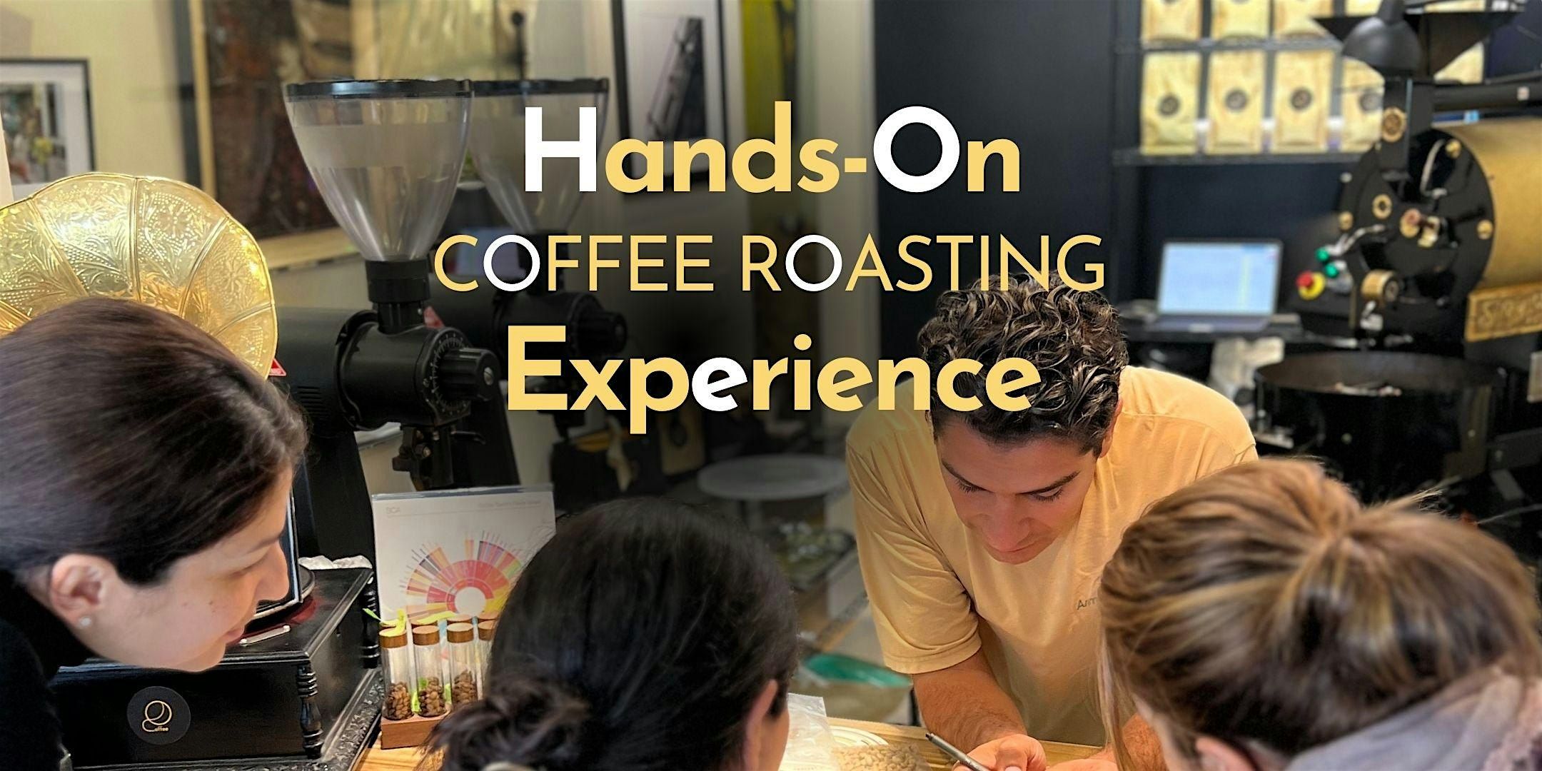 Hands-On Coffee Roasting Experience! – Glendale, CA