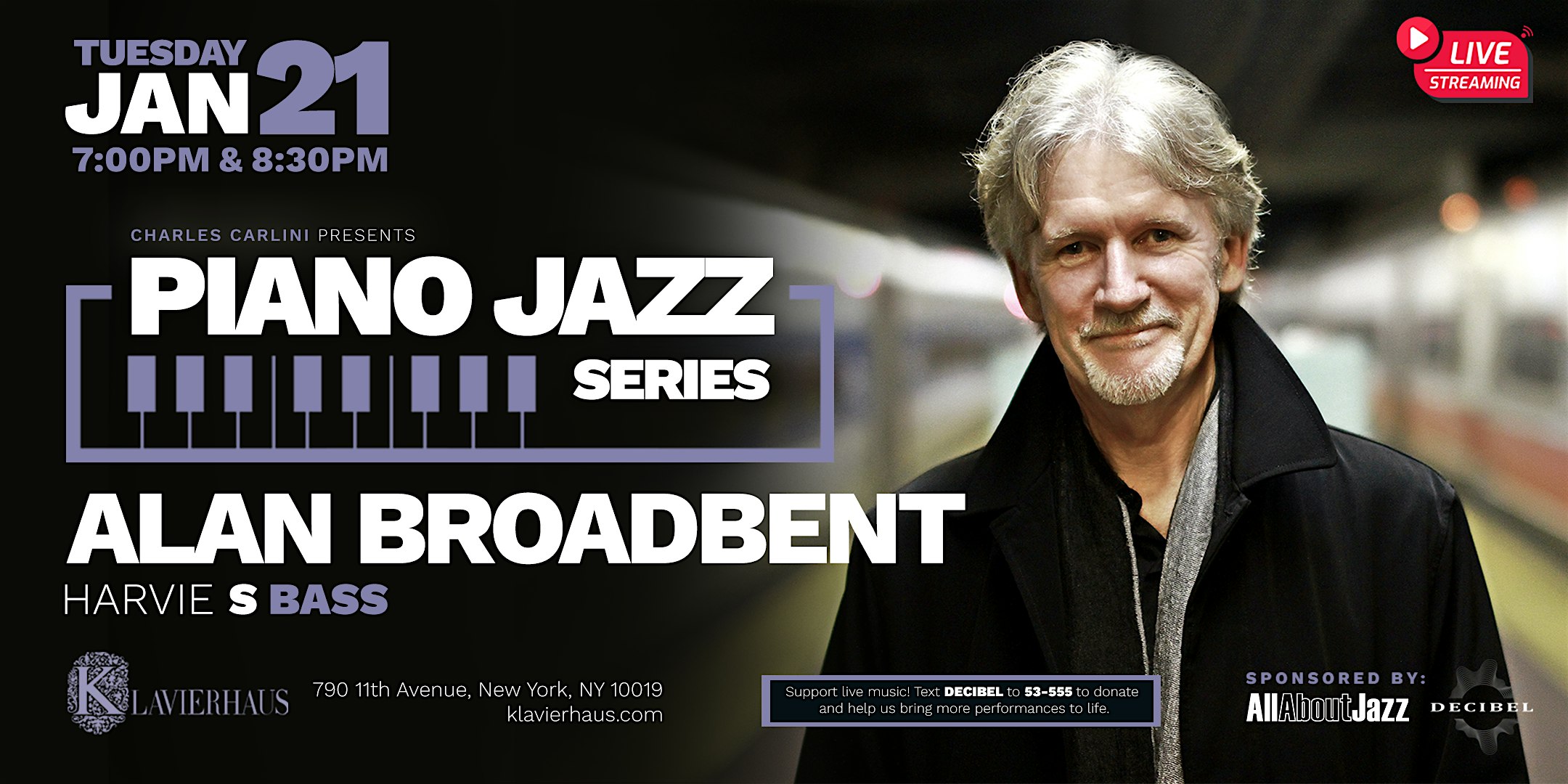 Piano Jazz Series: Alan Broadbent – New York, NY