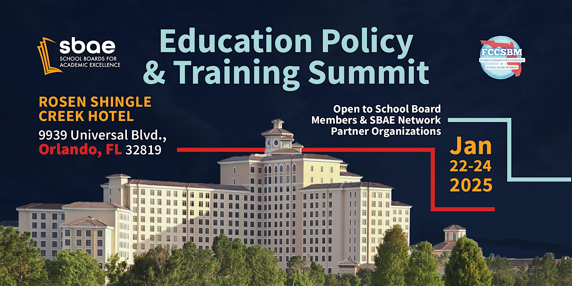 School Boards for Academic Excellence Education Policy and Training Summit – Orlando, FL