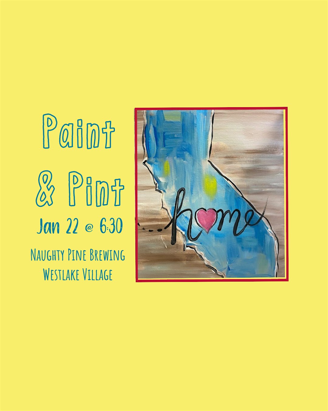 Paint & Pint at Naughty Pine Brewery – Thousand Oaks, CA