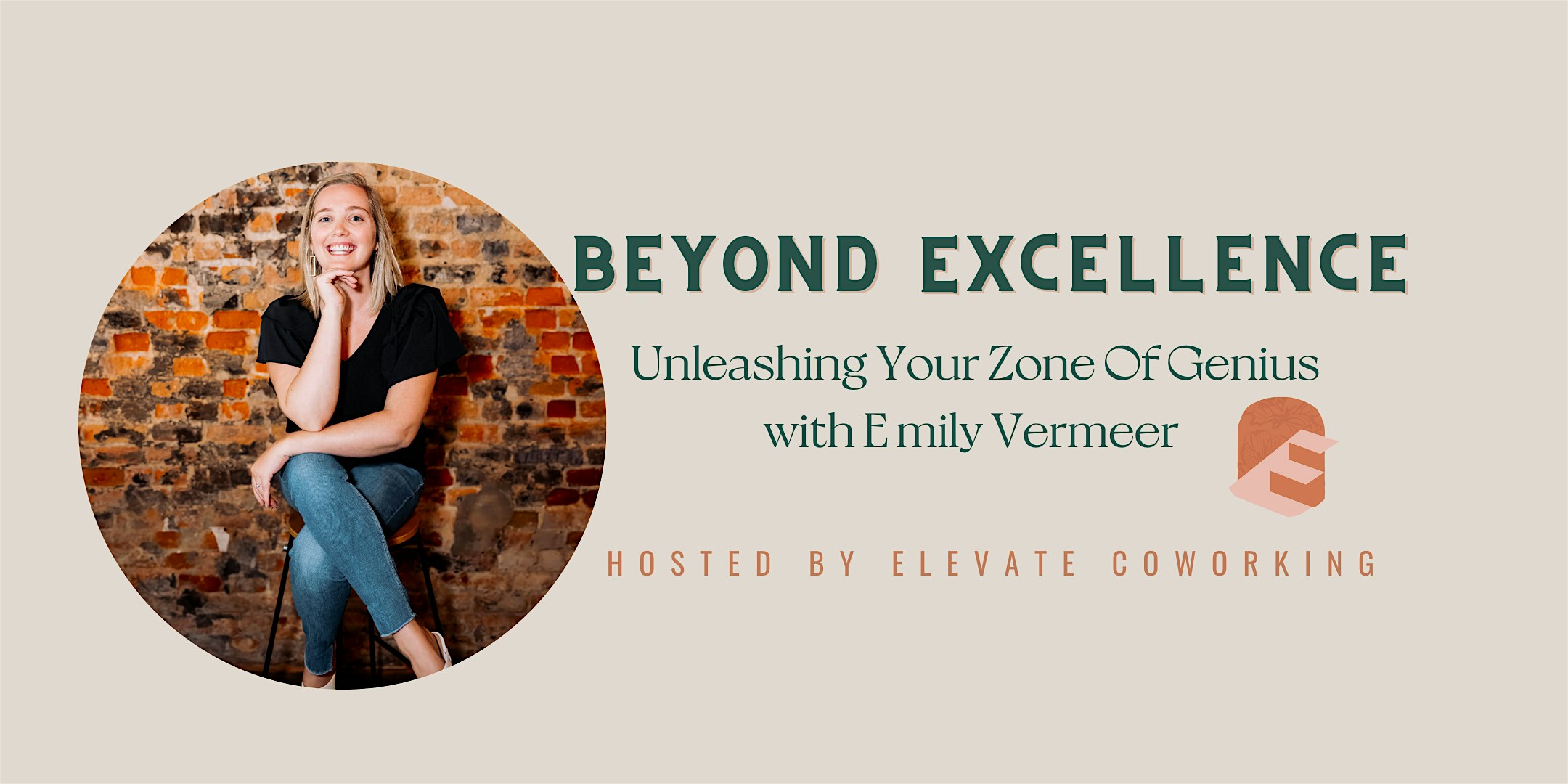 Beyond Excellence: Unlocking Your Zone of Genius – Wilmington, NC