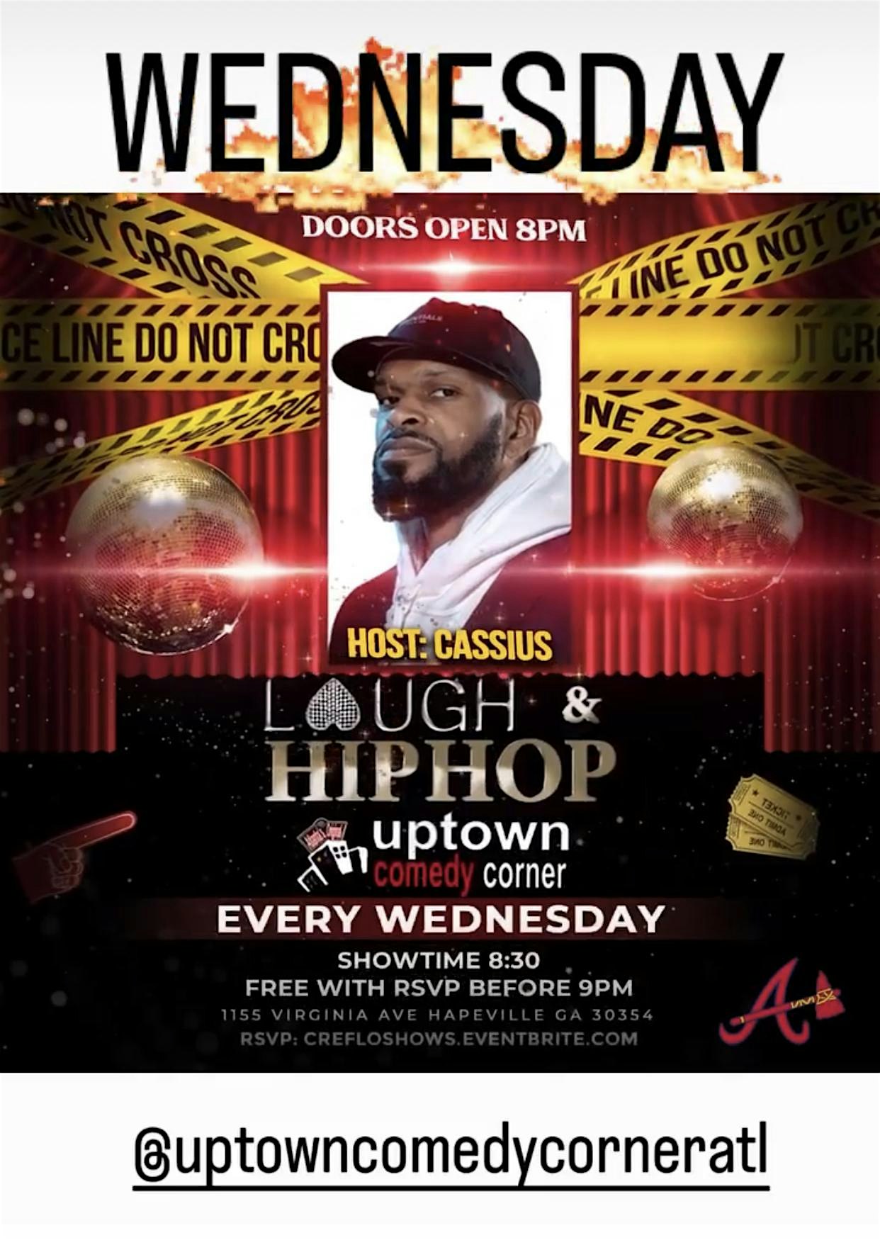 Laugh & Hip Hop Wednesdays Hosted by Cassius – Hapeville, GA