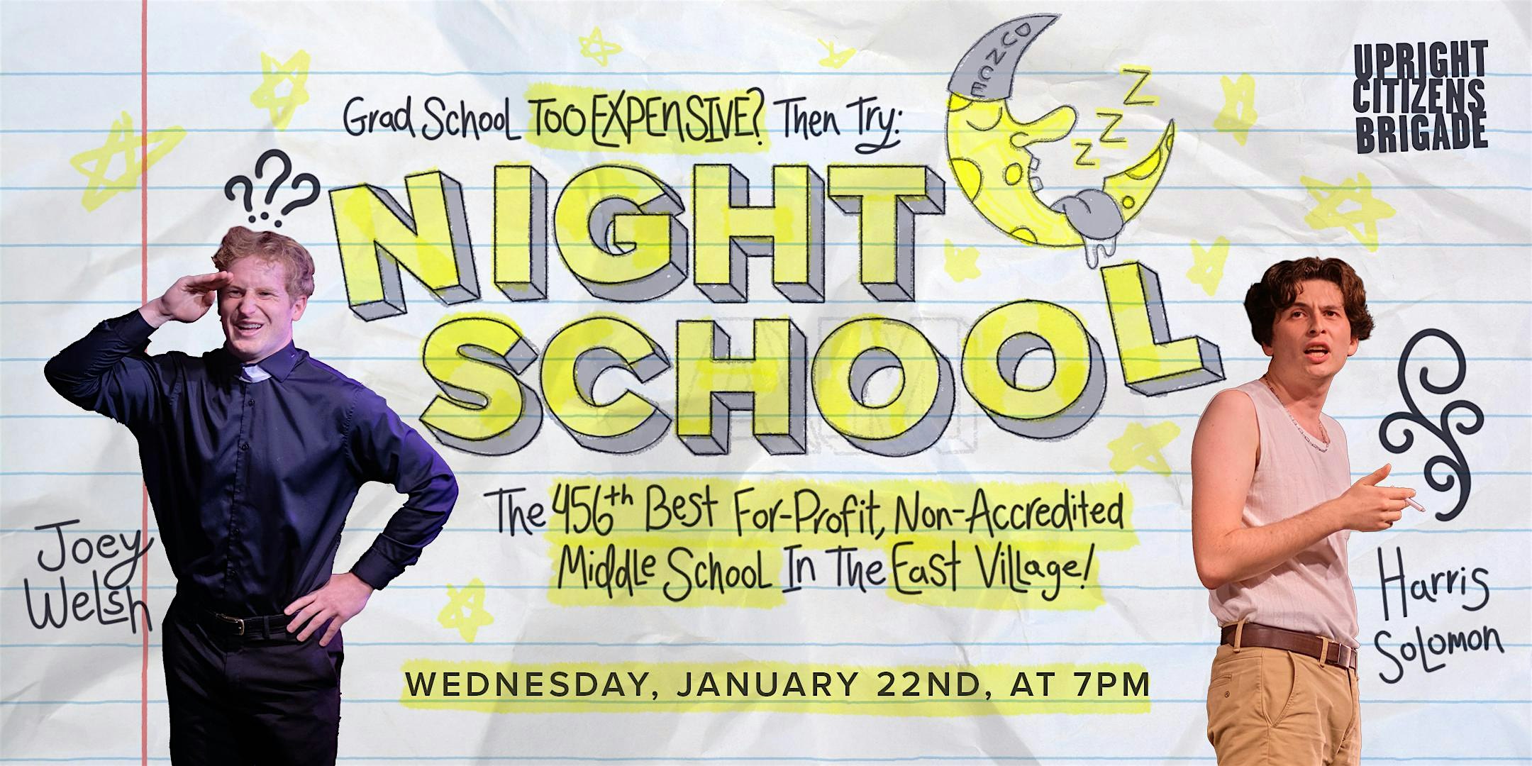 Night School – New York, NY