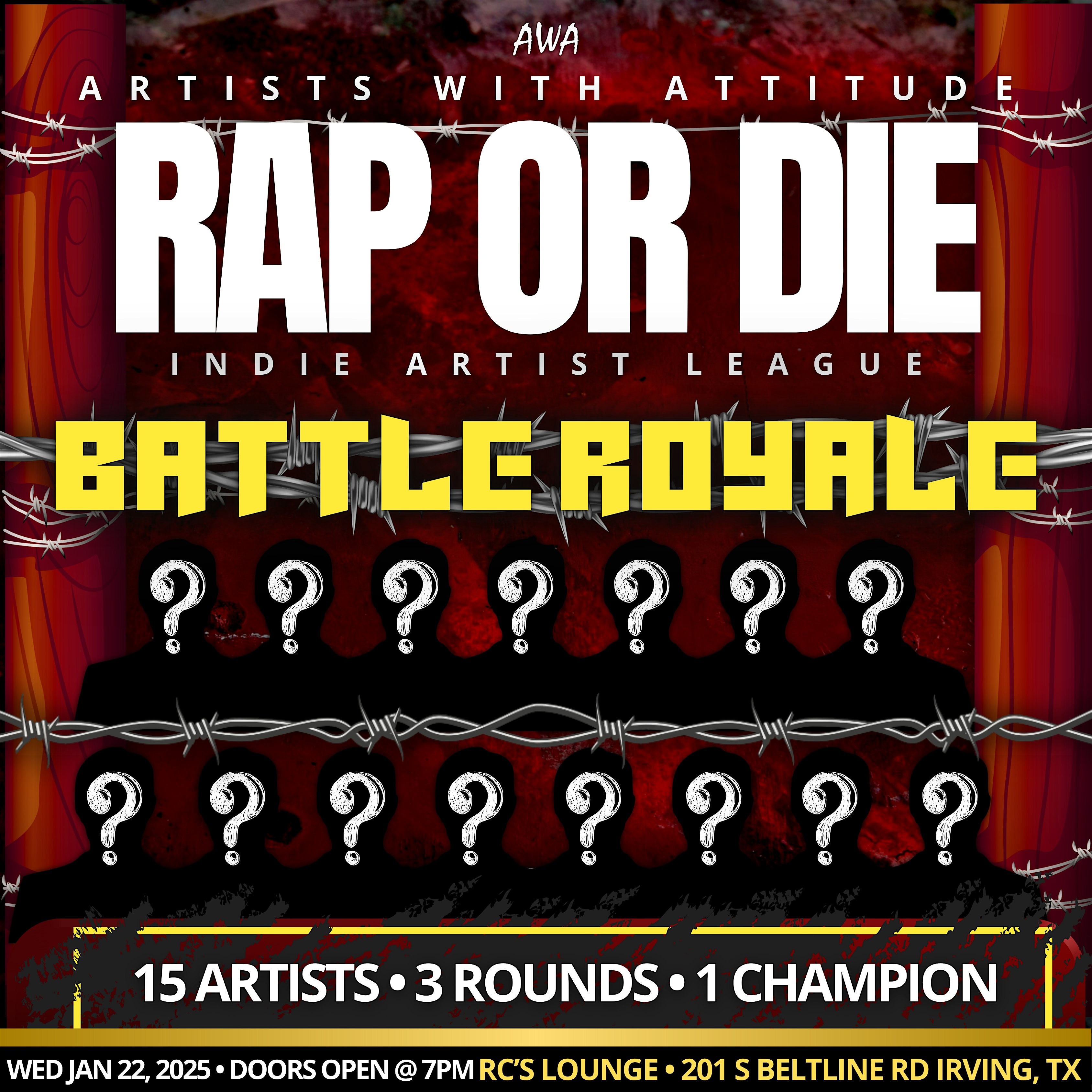 Rap or Die: Indie Artist League – Battle Royale – Irving, TX