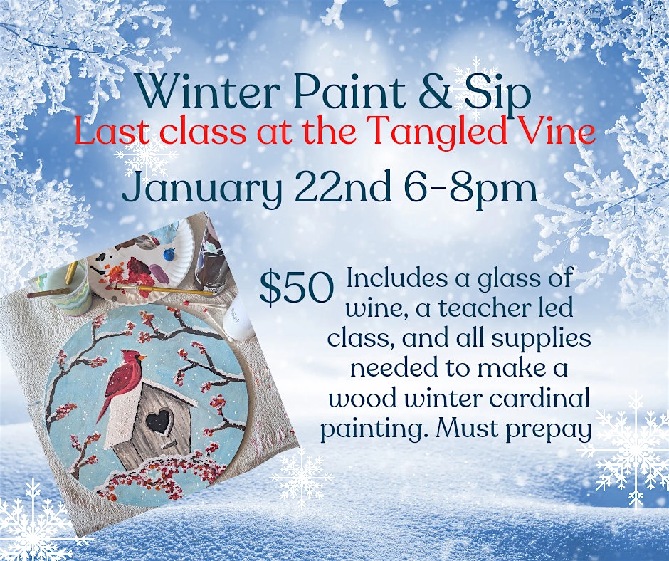 Winter Sip & Paint At The Tangled Vine – Brunswick, OH