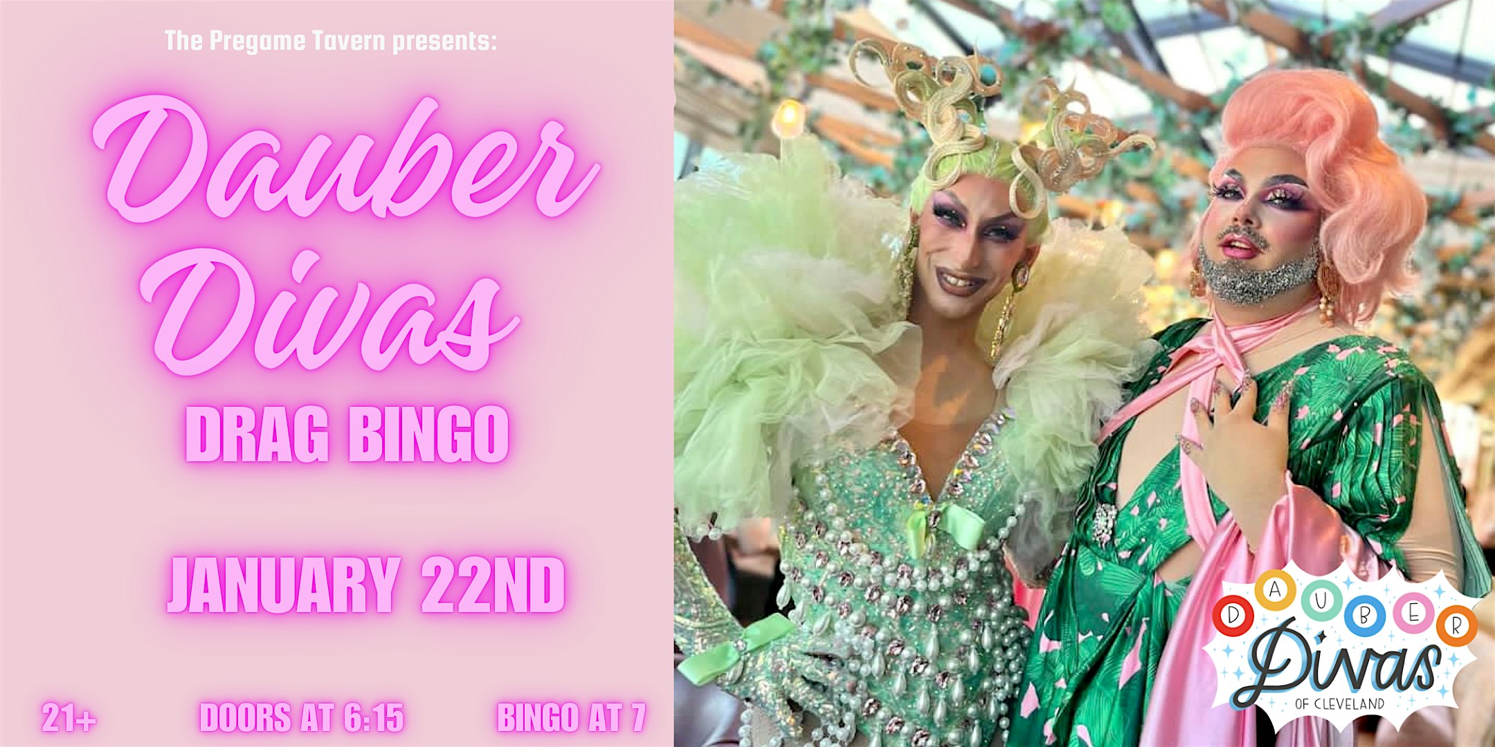 Pregame Tavern Presents: Dauber Diva Drag Bingo 01/22 – Barberton, OH