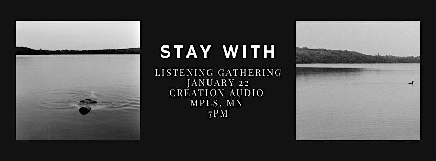 Stay With Album Listening Gathering – Minneapolis, MN