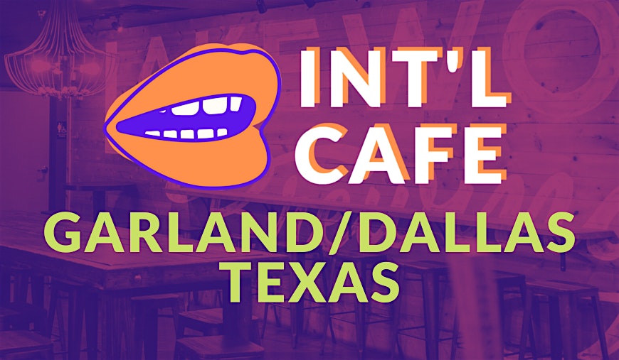 INT’L CAFE at Lakewood Brewing – Garland, TX