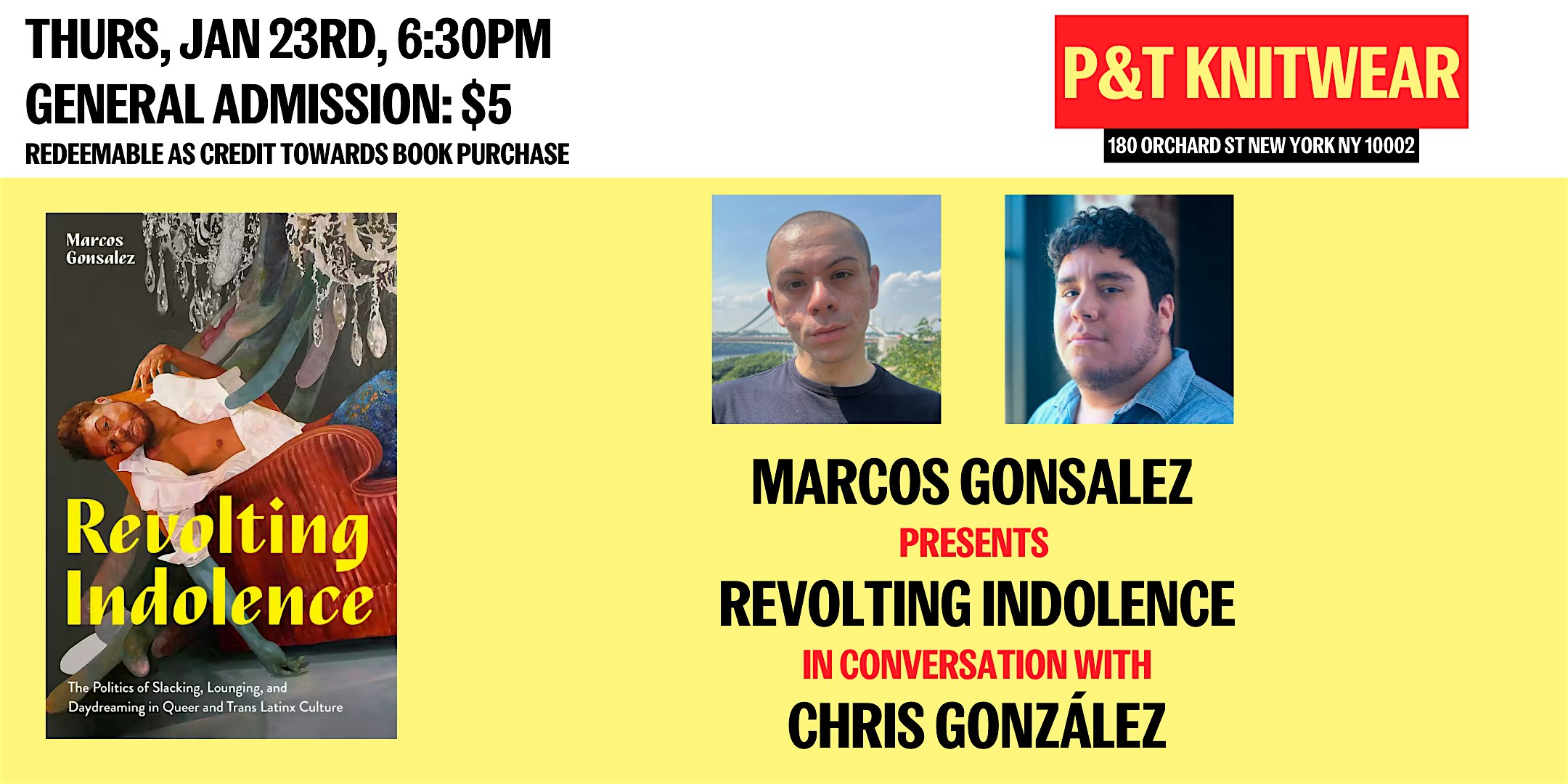 Marcos Gonsalez presents Revolting Indolence, ft. Christopher González – New York, NY