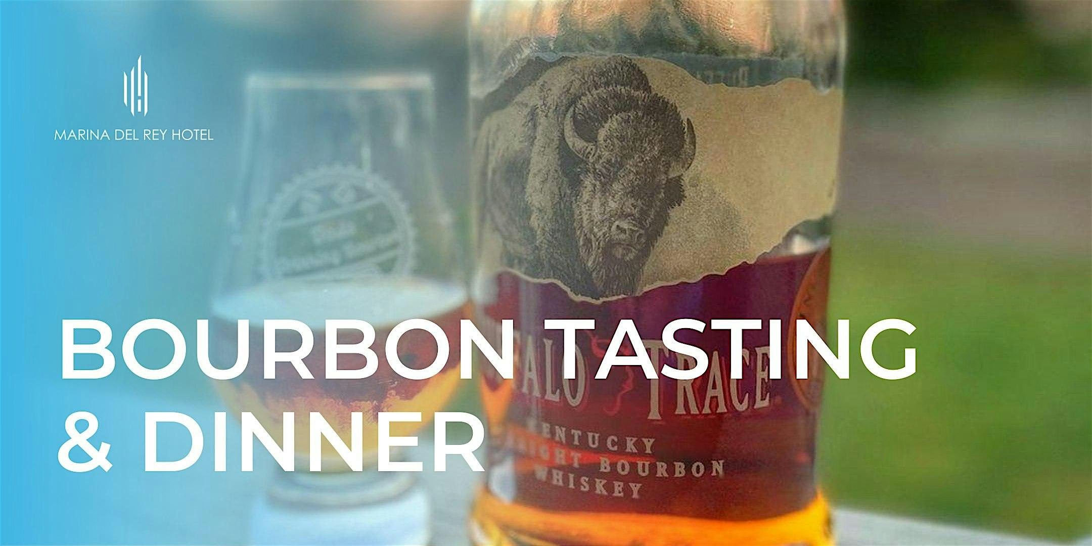 Bourbon Tasting with Buffalo Trace at Marina del Rey Hotel – Marina del Rey, CA