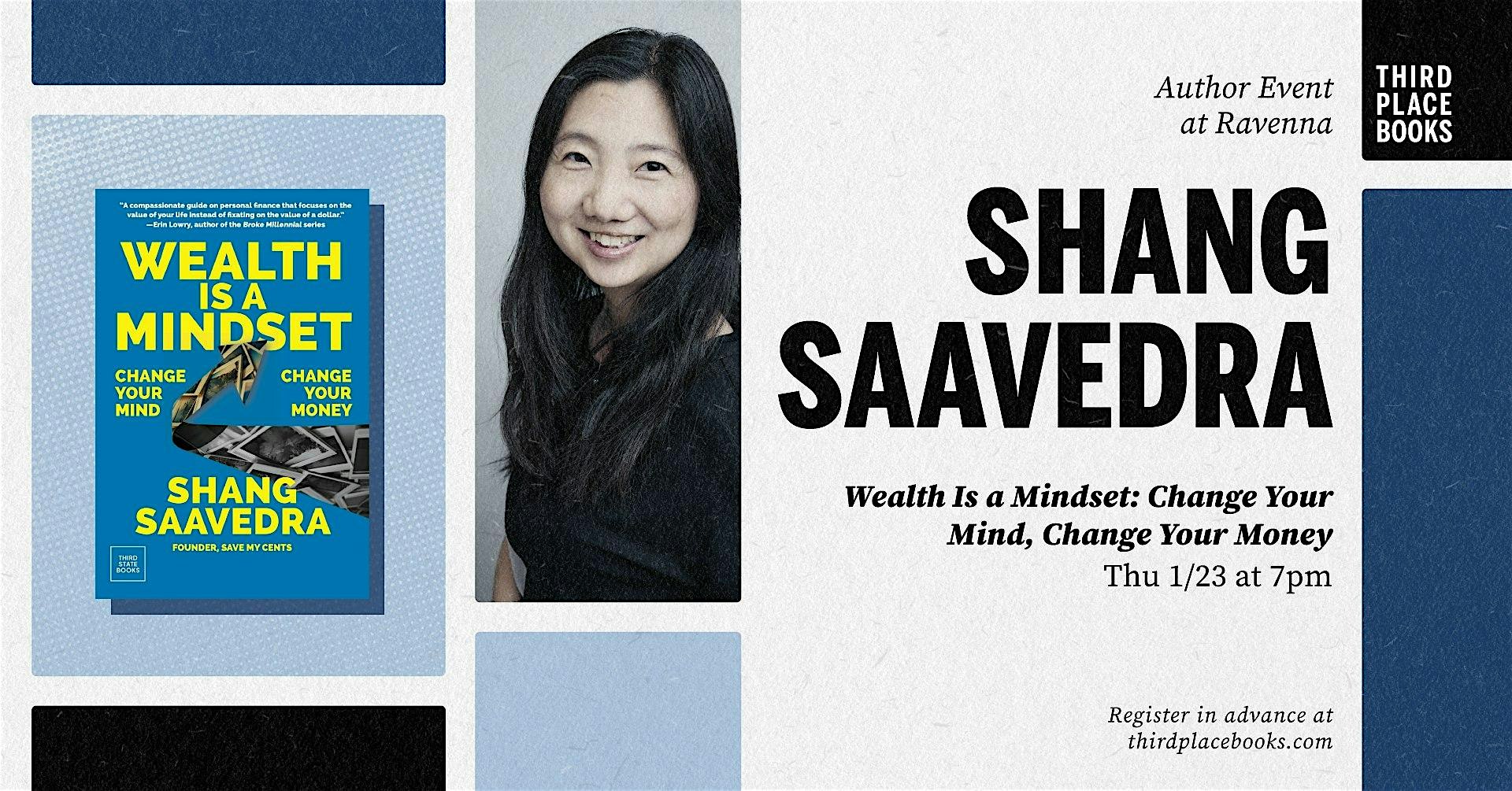 Shang Saavedra presents ‘Wealth Is a Mindset’ – Seattle, WA