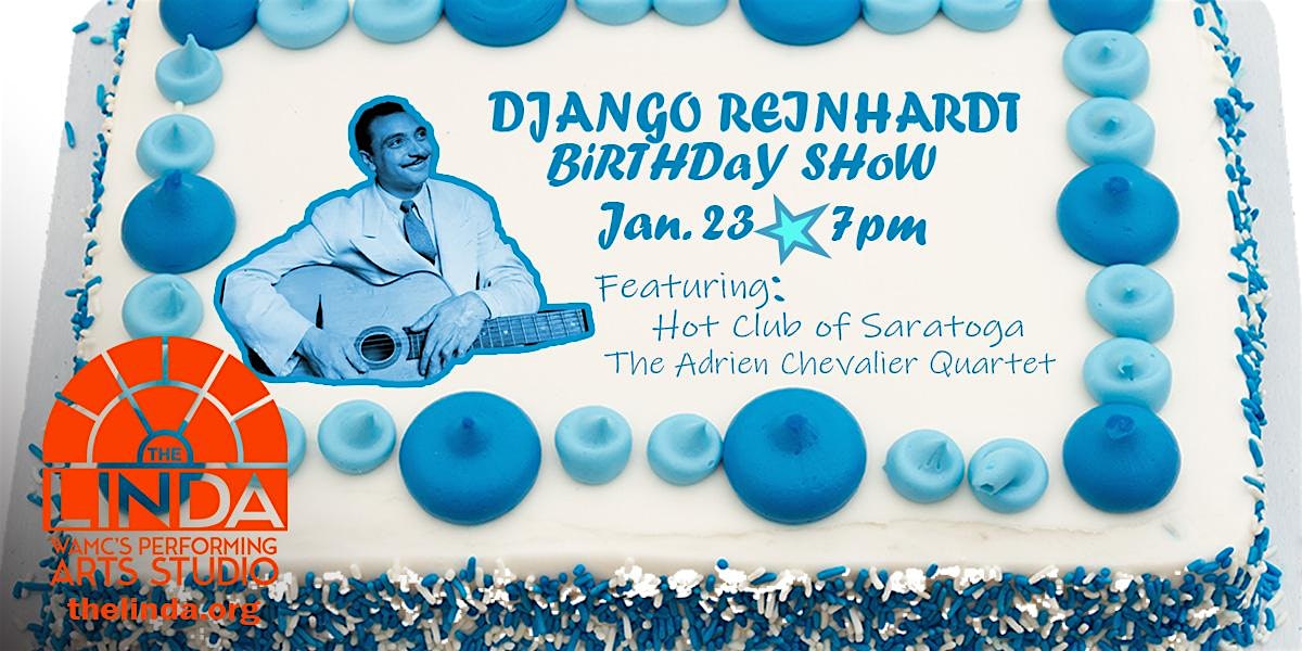 Django Reinhardt Birthday Show 2025! – Albany, NY